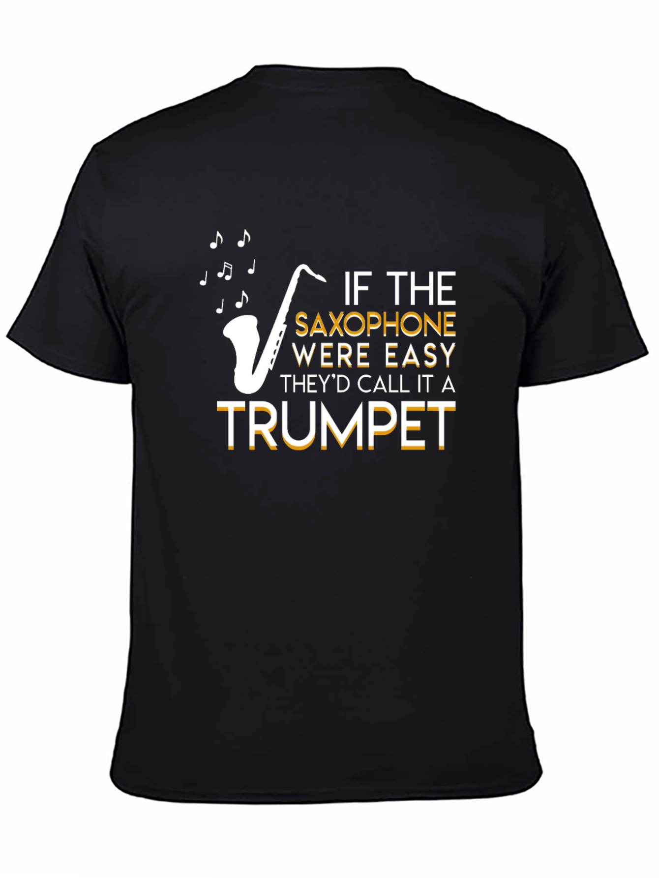Saxophone Easy Trumpet T-Shirt