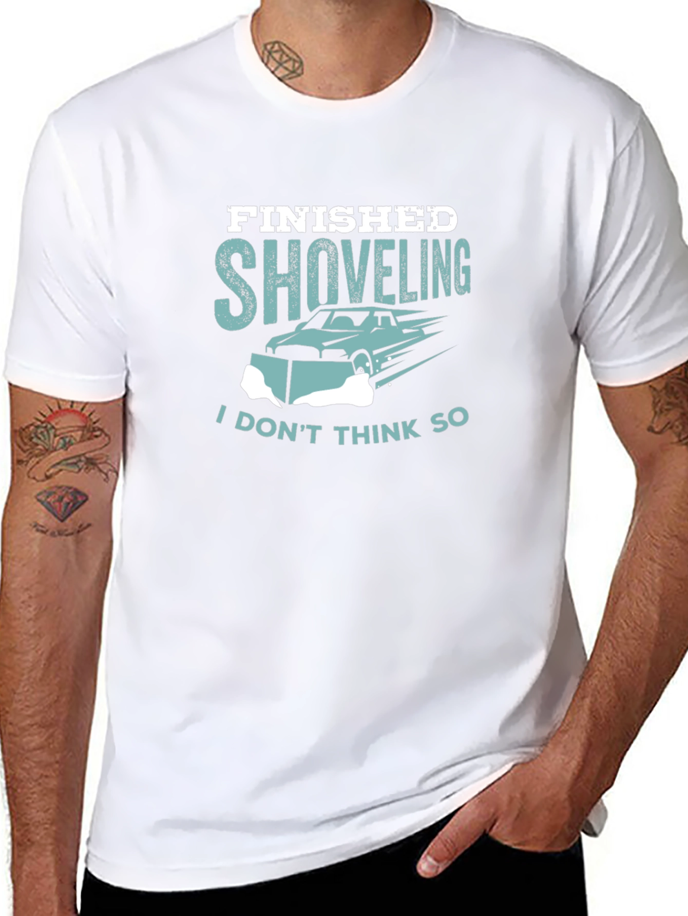 Finished Shoveling T-Shirt