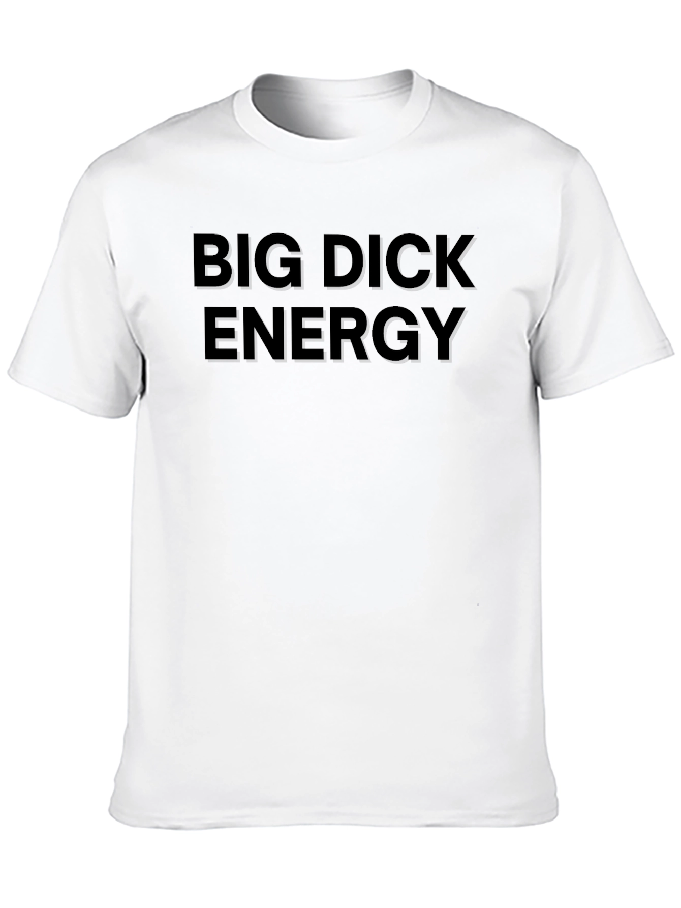 Big Dick Energy Black T-Shirt