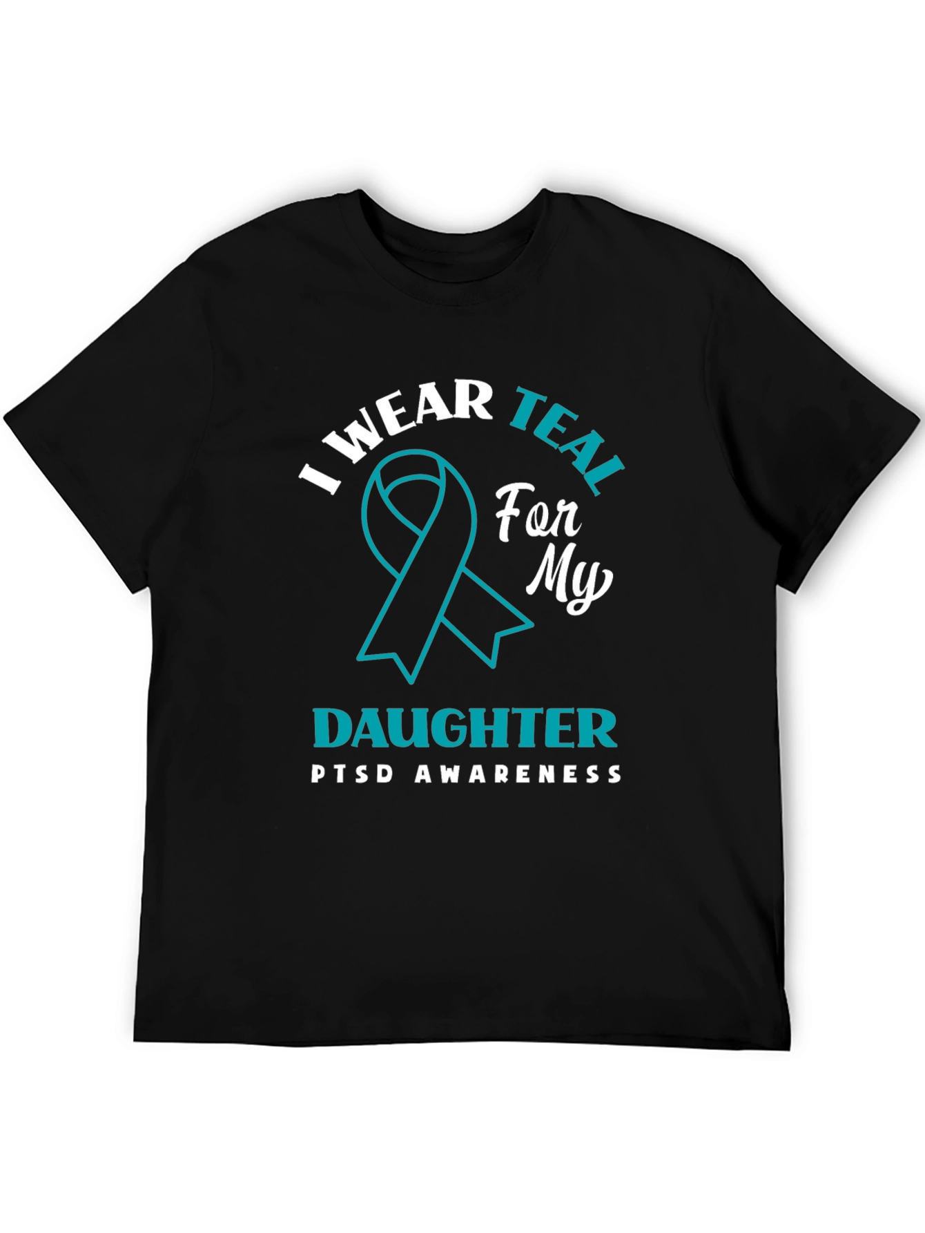 Teal PTSD Awareness Daughter T-Shirt