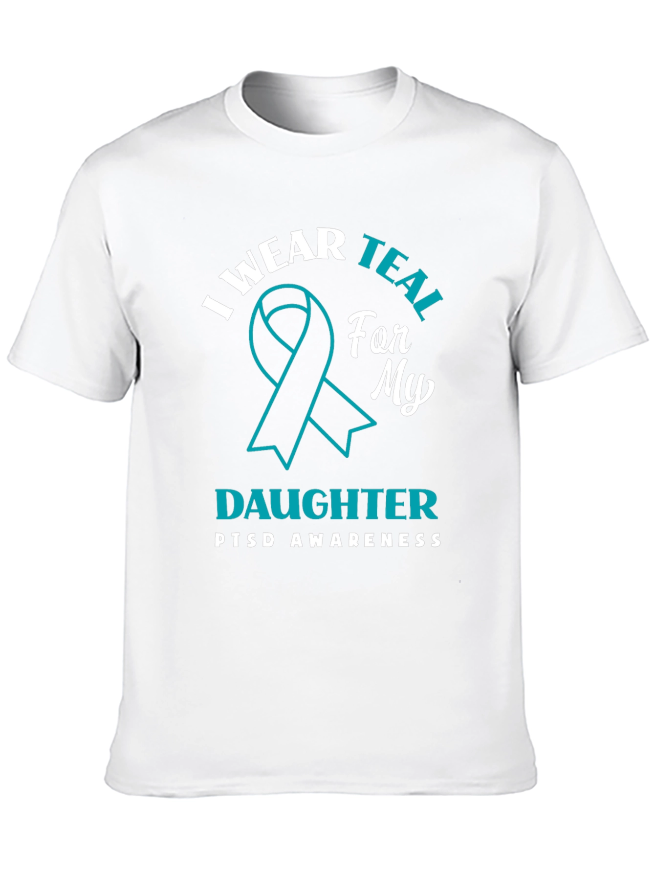Teal PTSD Awareness Daughter T-Shirt