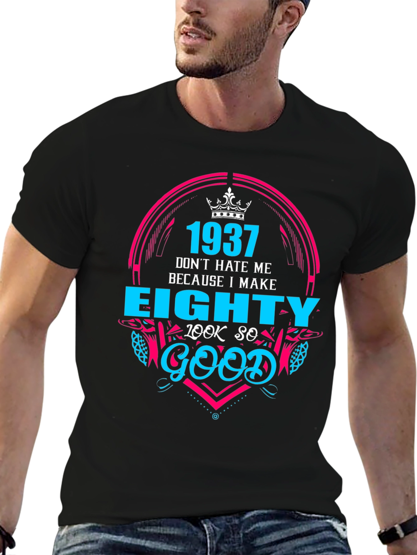 1937 Birthday T-Shirt - Eighty Look So Good
