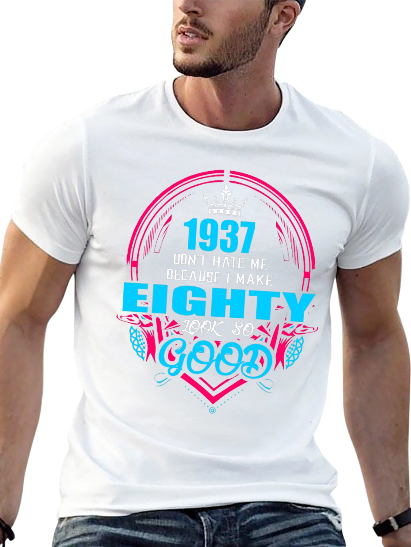 1937 Birthday T-Shirt - Eighty Look So Good