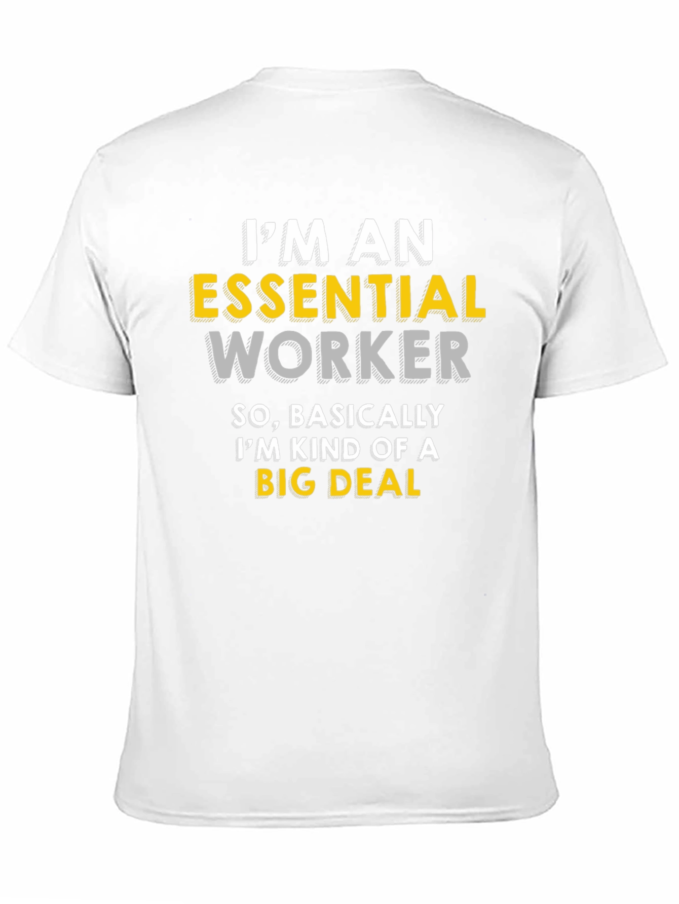 Essential Worker T-Shirt - Big Deal Hero Tee