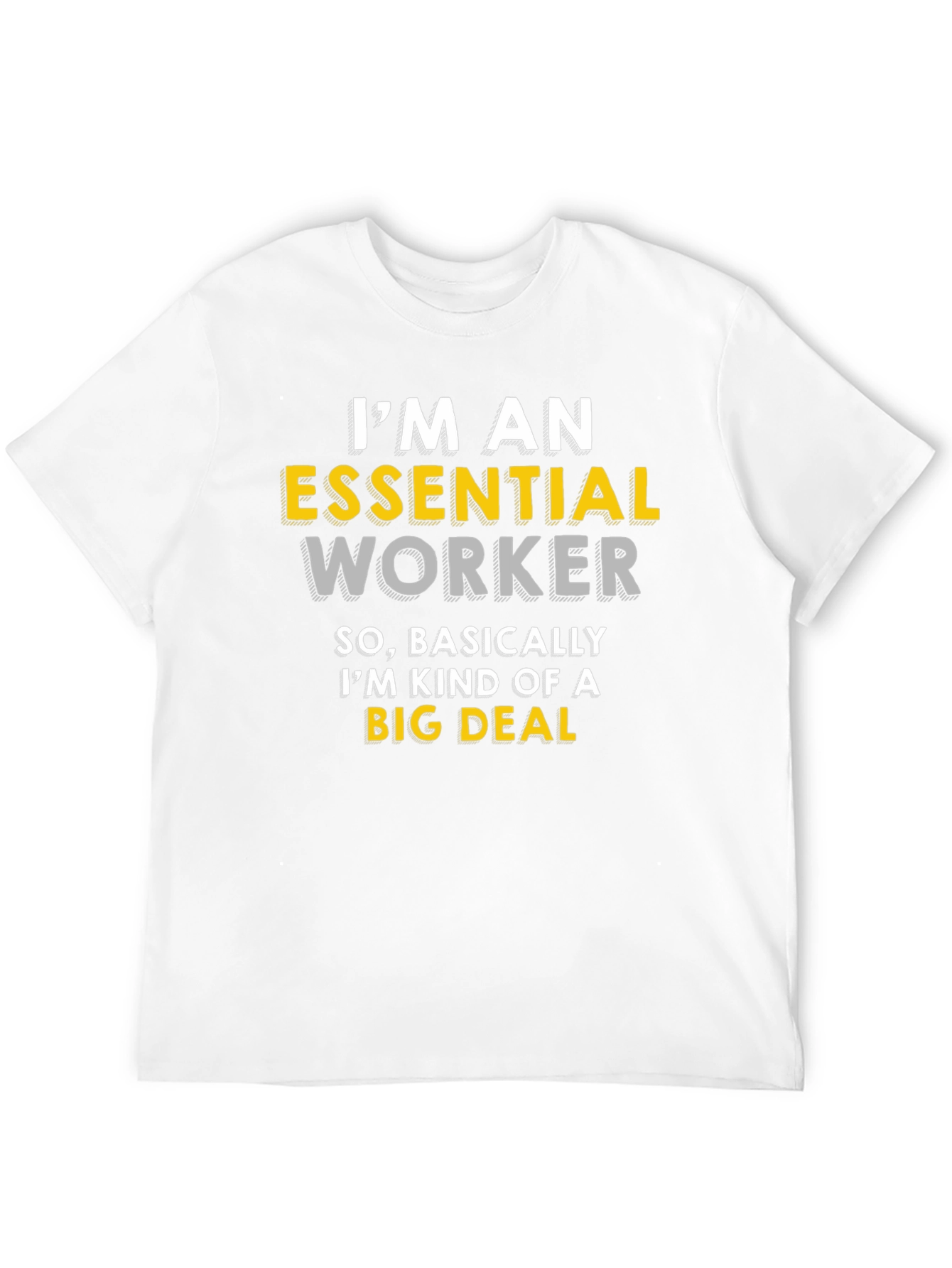 Essential Worker T-Shirt - Big Deal Hero Tee