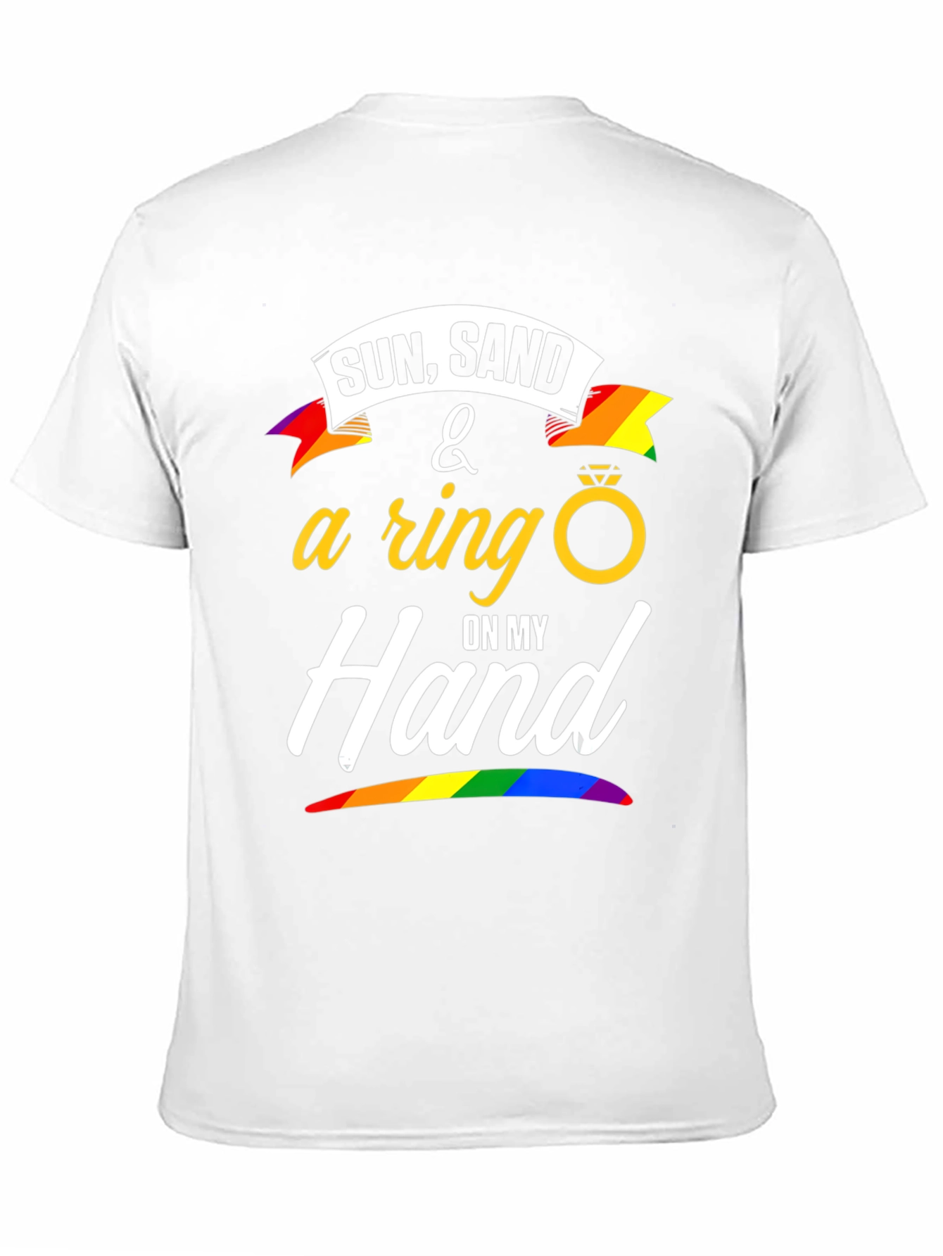 Sun Sand & A Ring T-Shirt - LGBTQ+ Pride