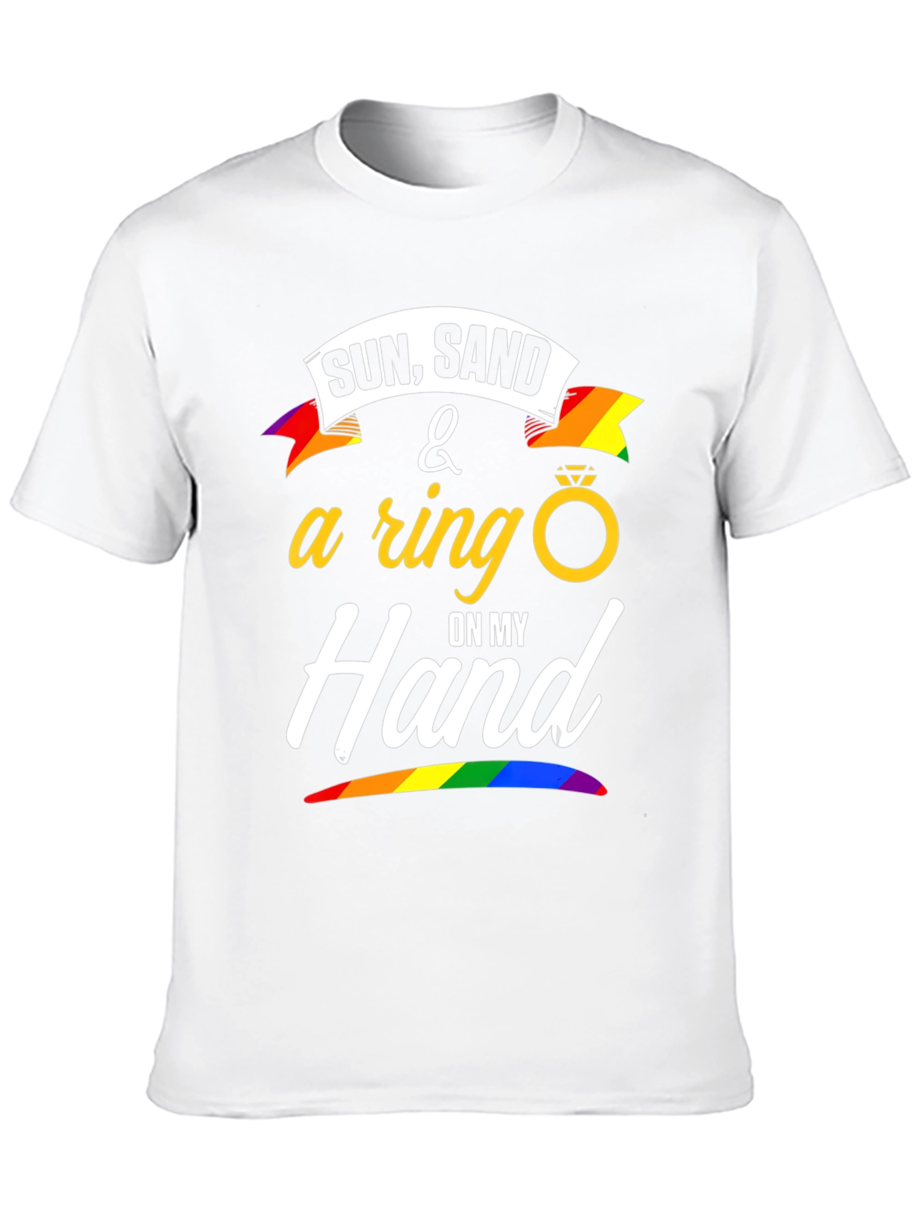 Sun Sand & A Ring T-Shirt - LGBTQ+ Pride
