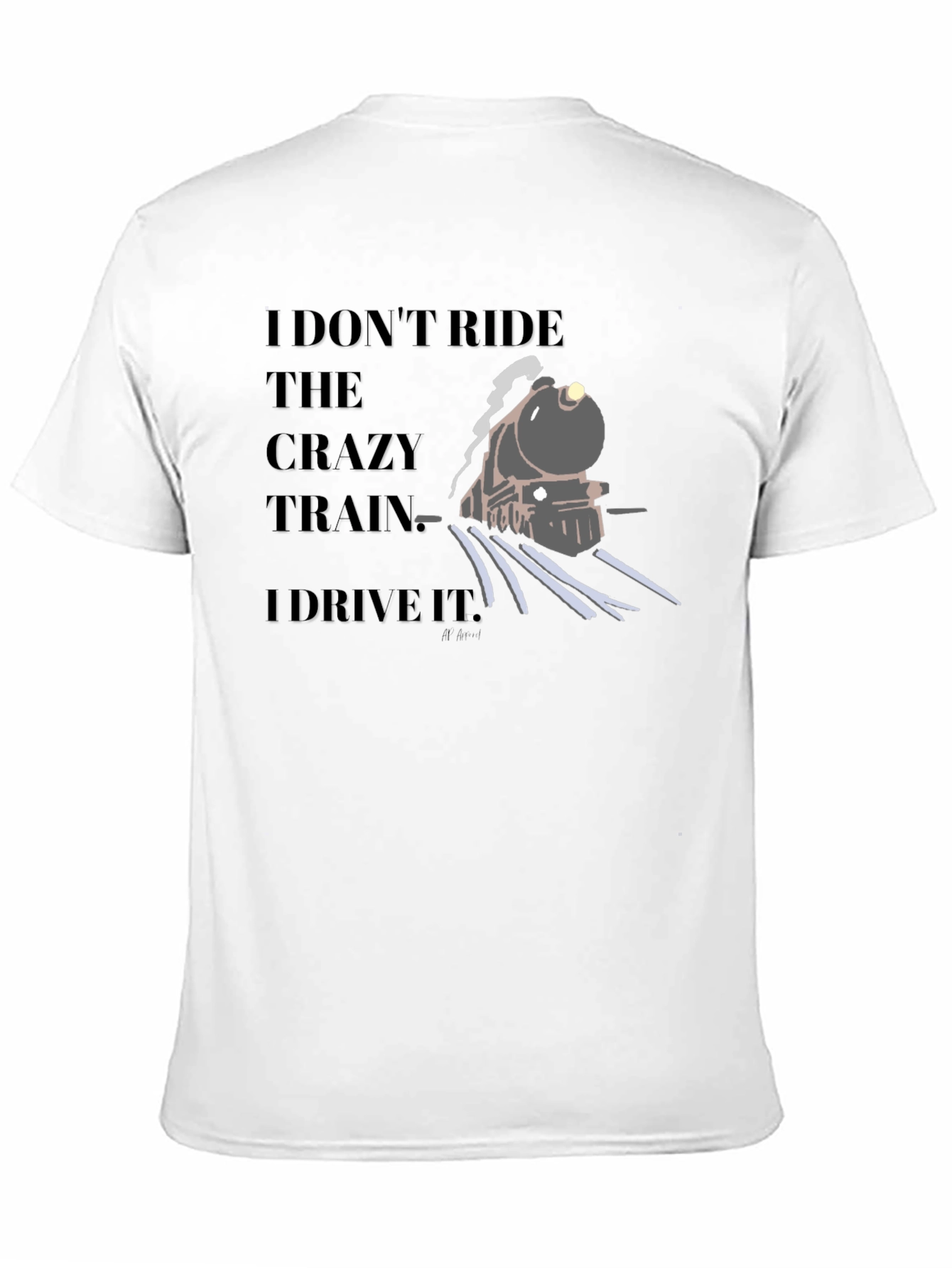 Crazy Train Driver T-Shirt - Black Graphic Tee