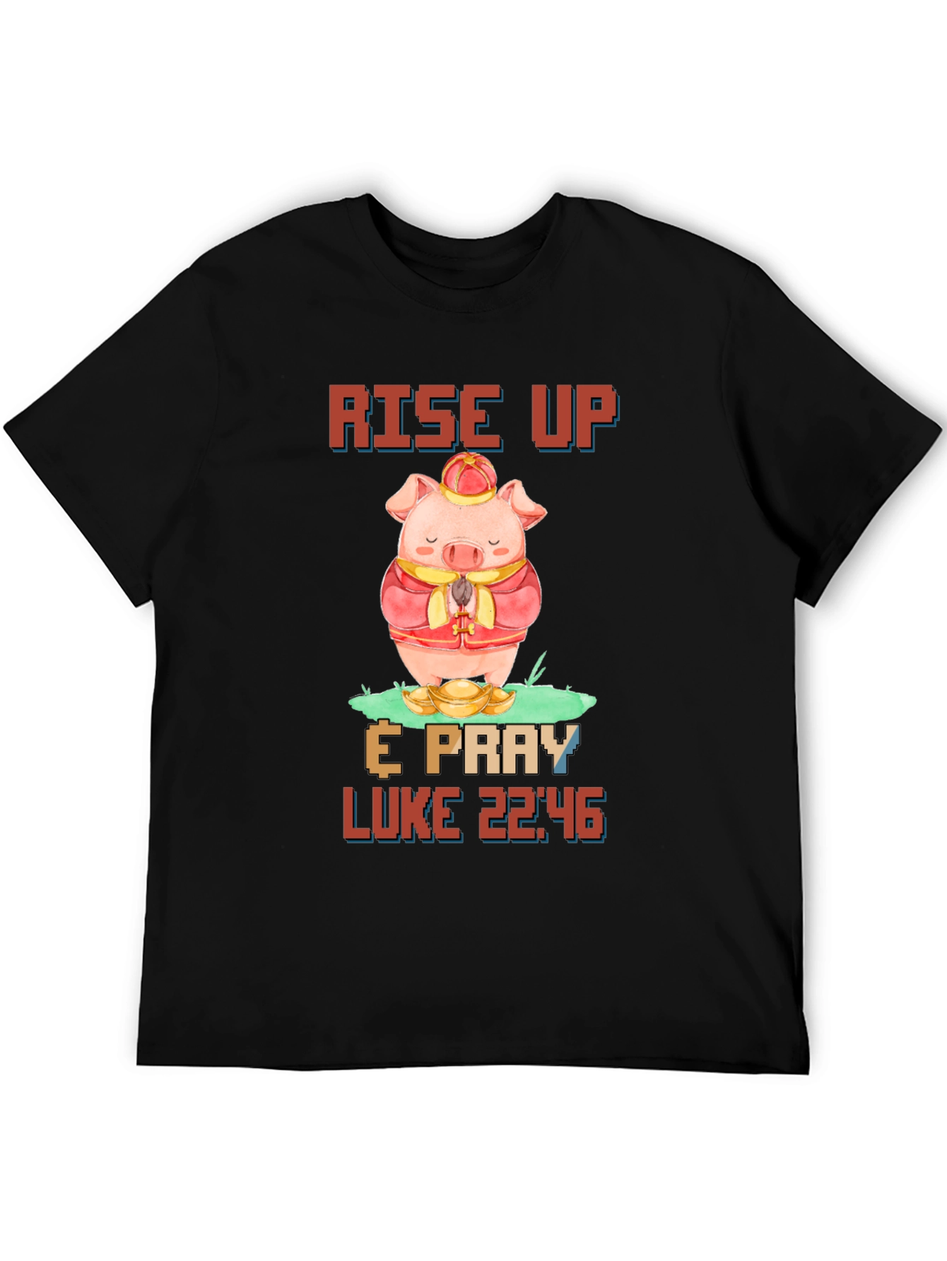 Rise Up & Pray T-Shirt with Pig Design