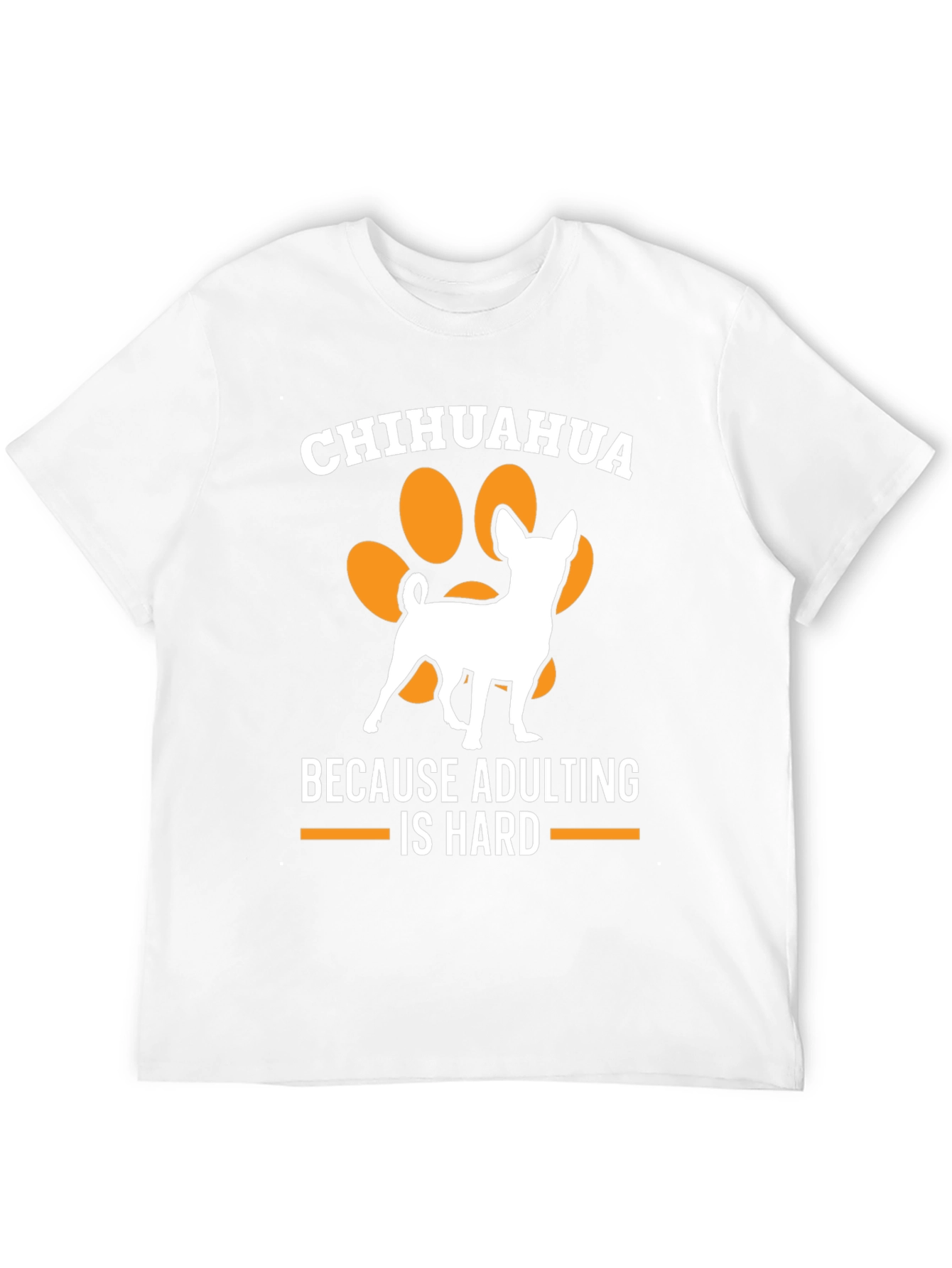 Chihuahua Adulting Humor T-Shirt