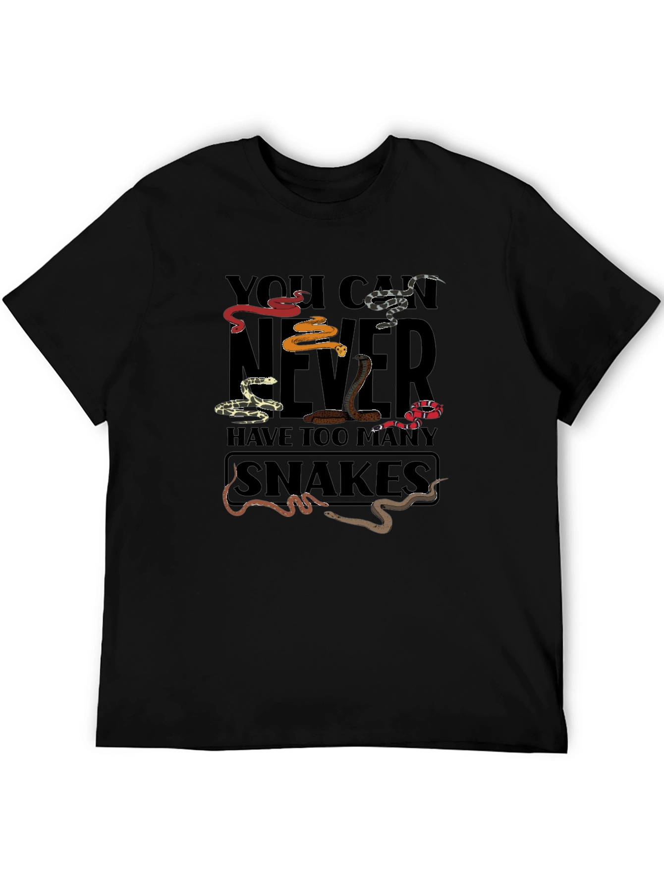 You Can Never Have Too Many Snakes T-Shirt