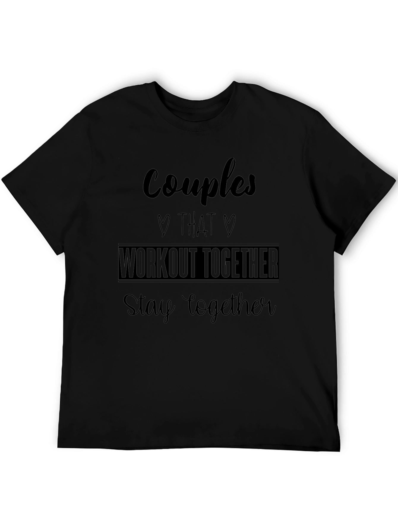Couples Workout Together T-Shirt - Matching Gym Apparel