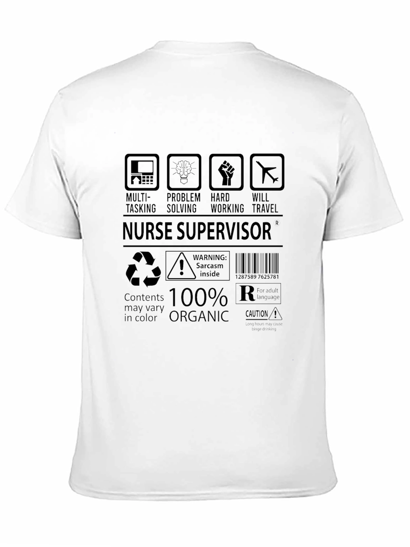 Nurse Supervisor Humor Graphic T-Shirt