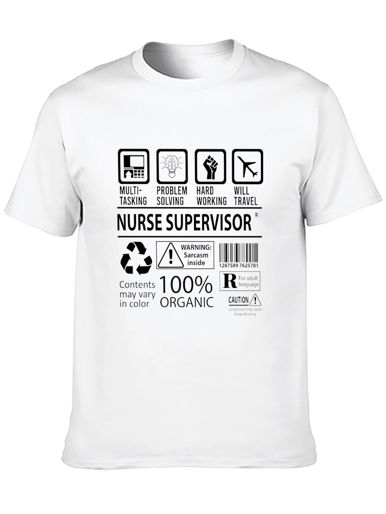 Nurse Supervisor Humor Graphic T-Shirt