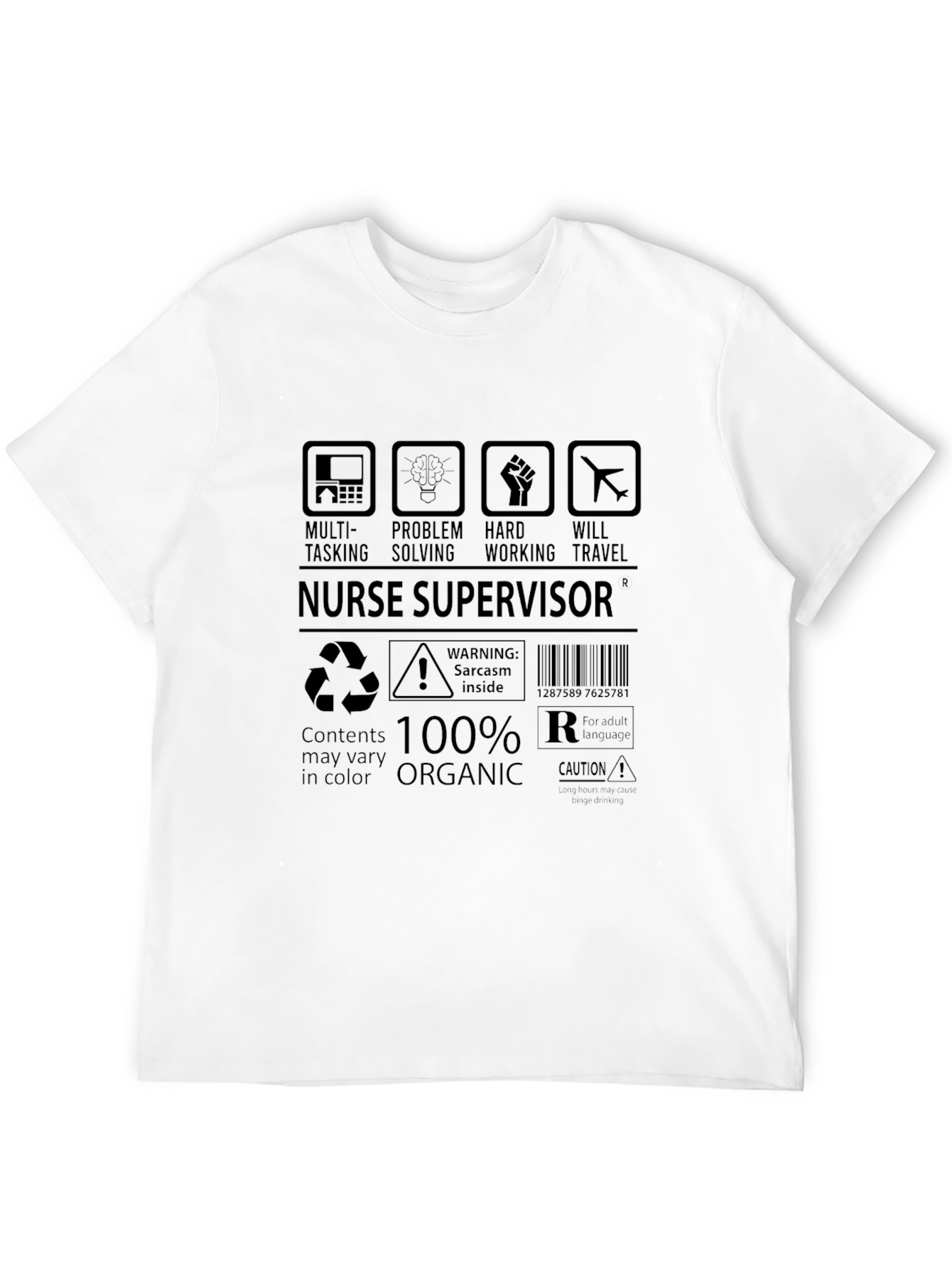 Nurse Supervisor Humor Graphic T-Shirt