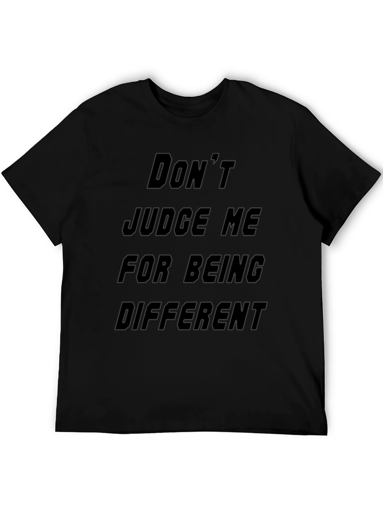 Statement T-Shirt: Dont Judge Me