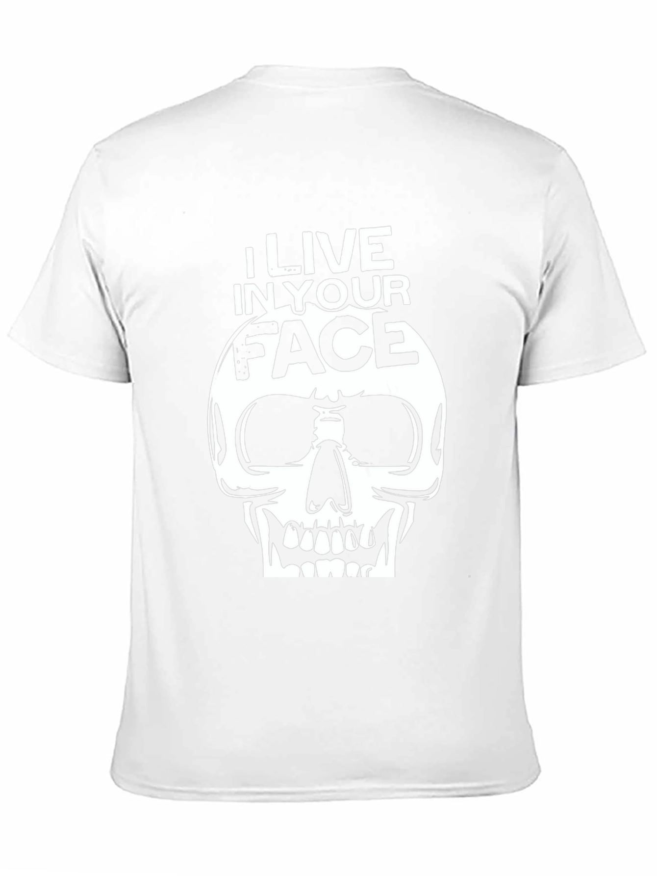 I Live In Your Face Skull T-Shirt