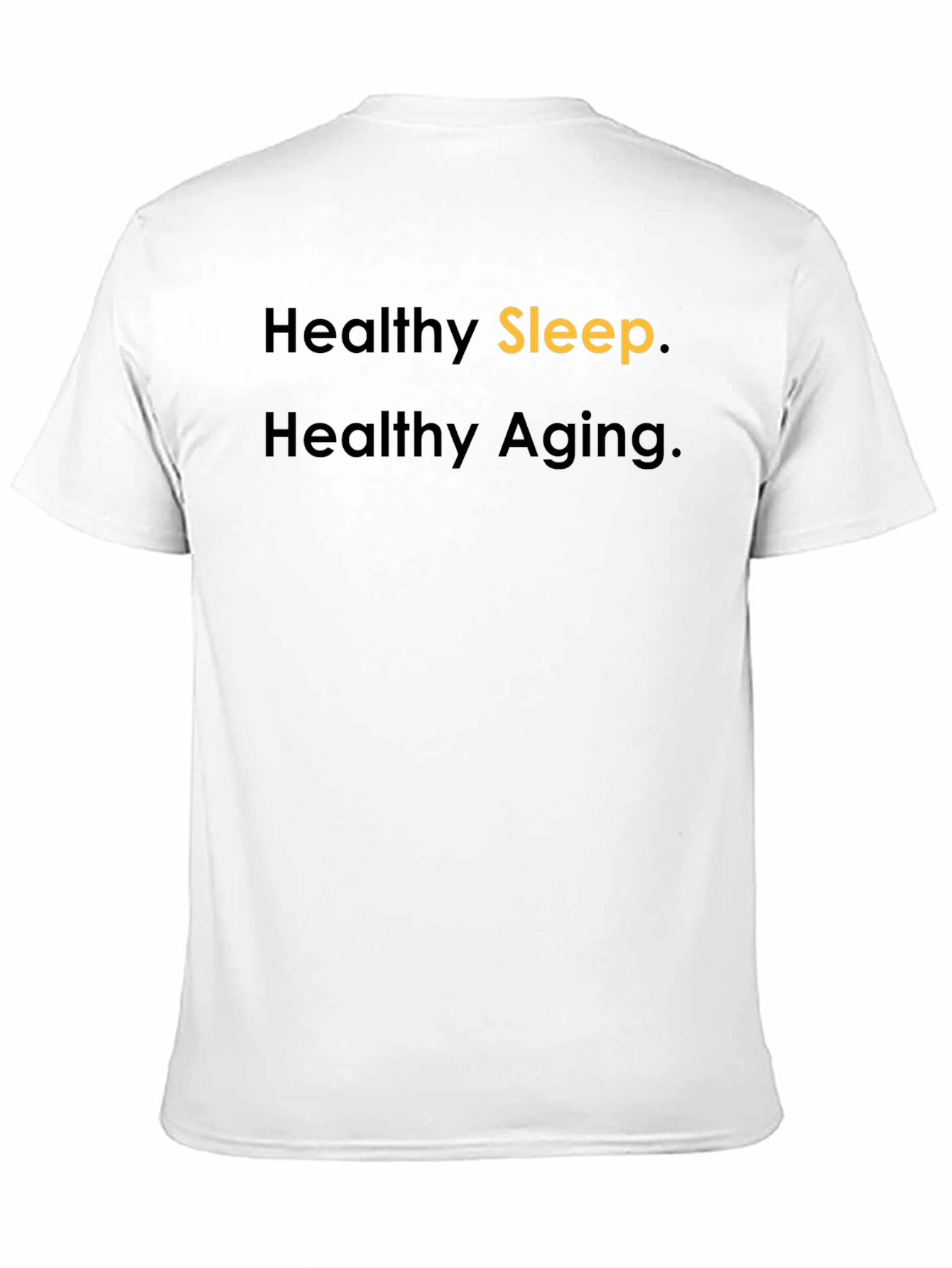 Healthy Sleep Healthy Aging Graphic T-Shirt