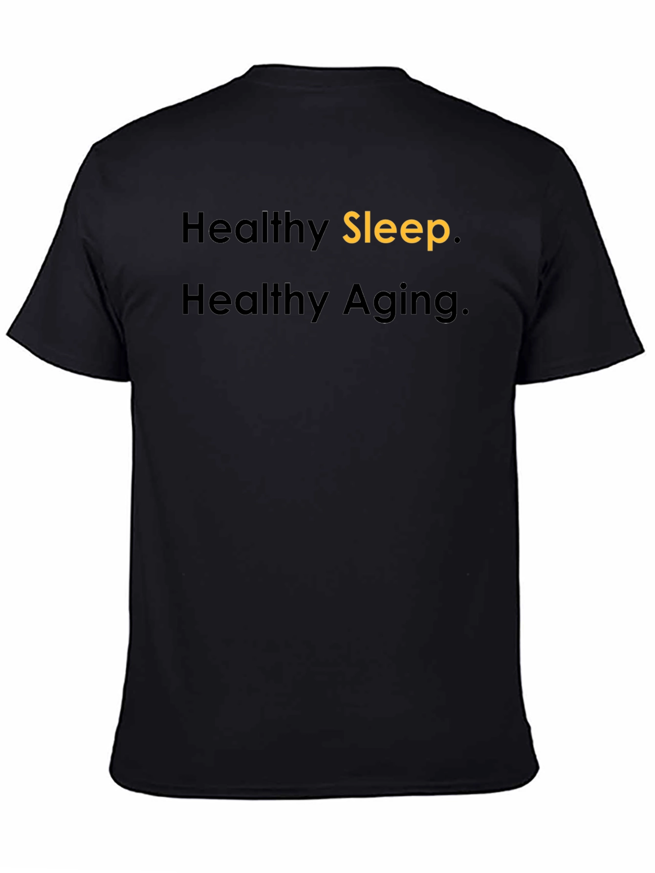 Healthy Sleep Healthy Aging Graphic T-Shirt