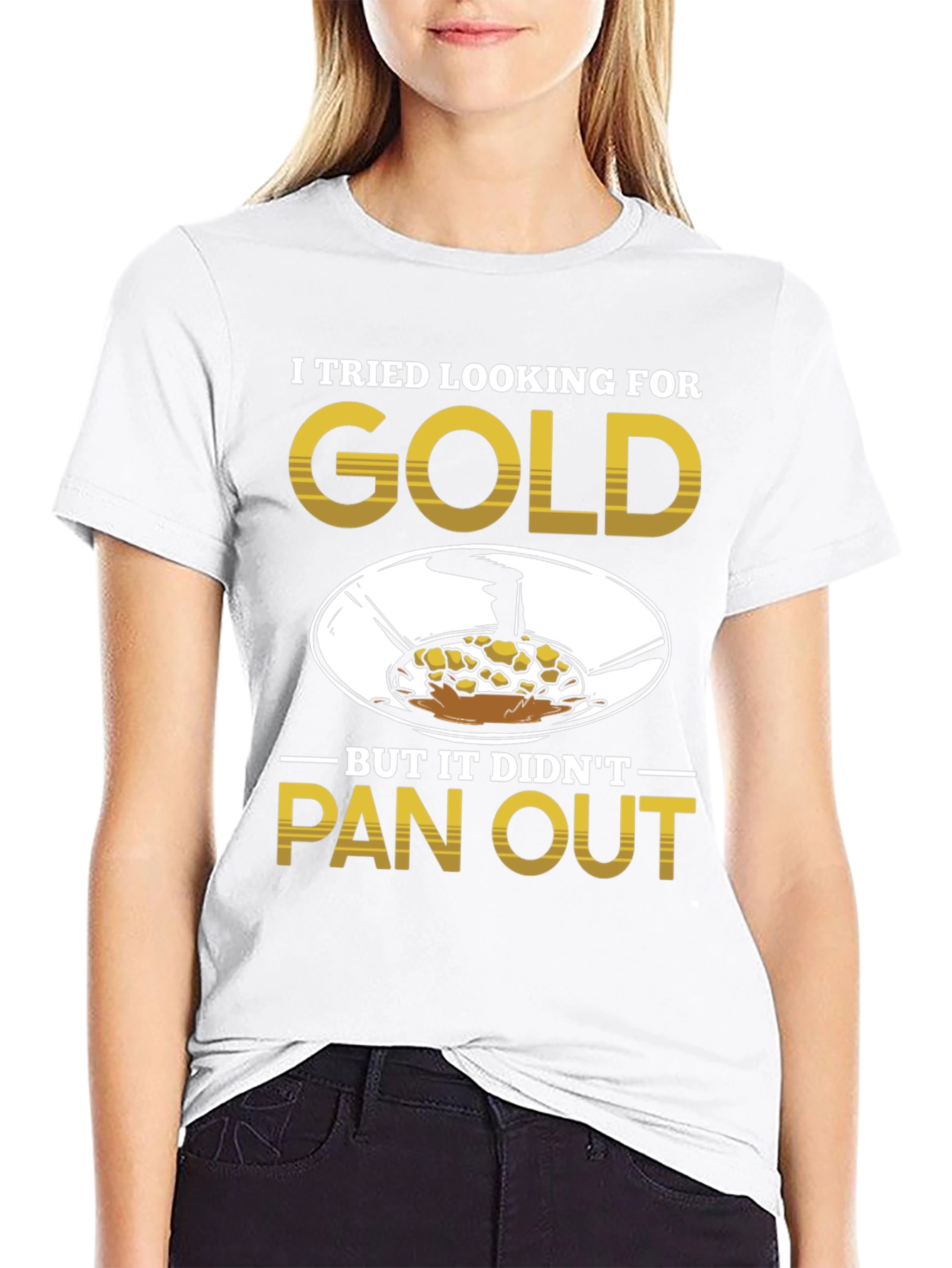 Gold Panning Humor T-Shirt
