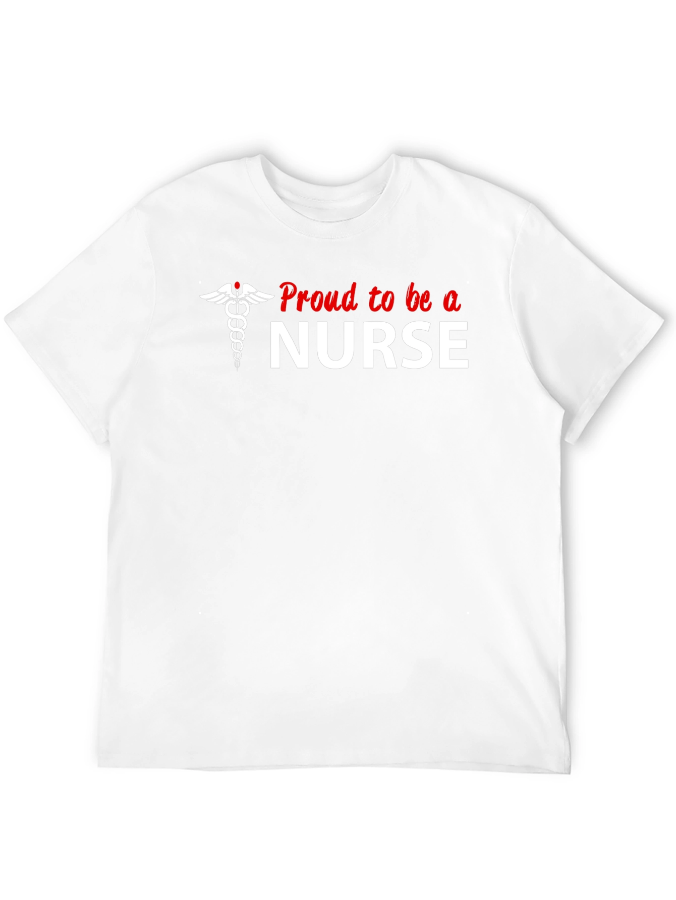 Proud to be a Nurse Graphic T-Shirt