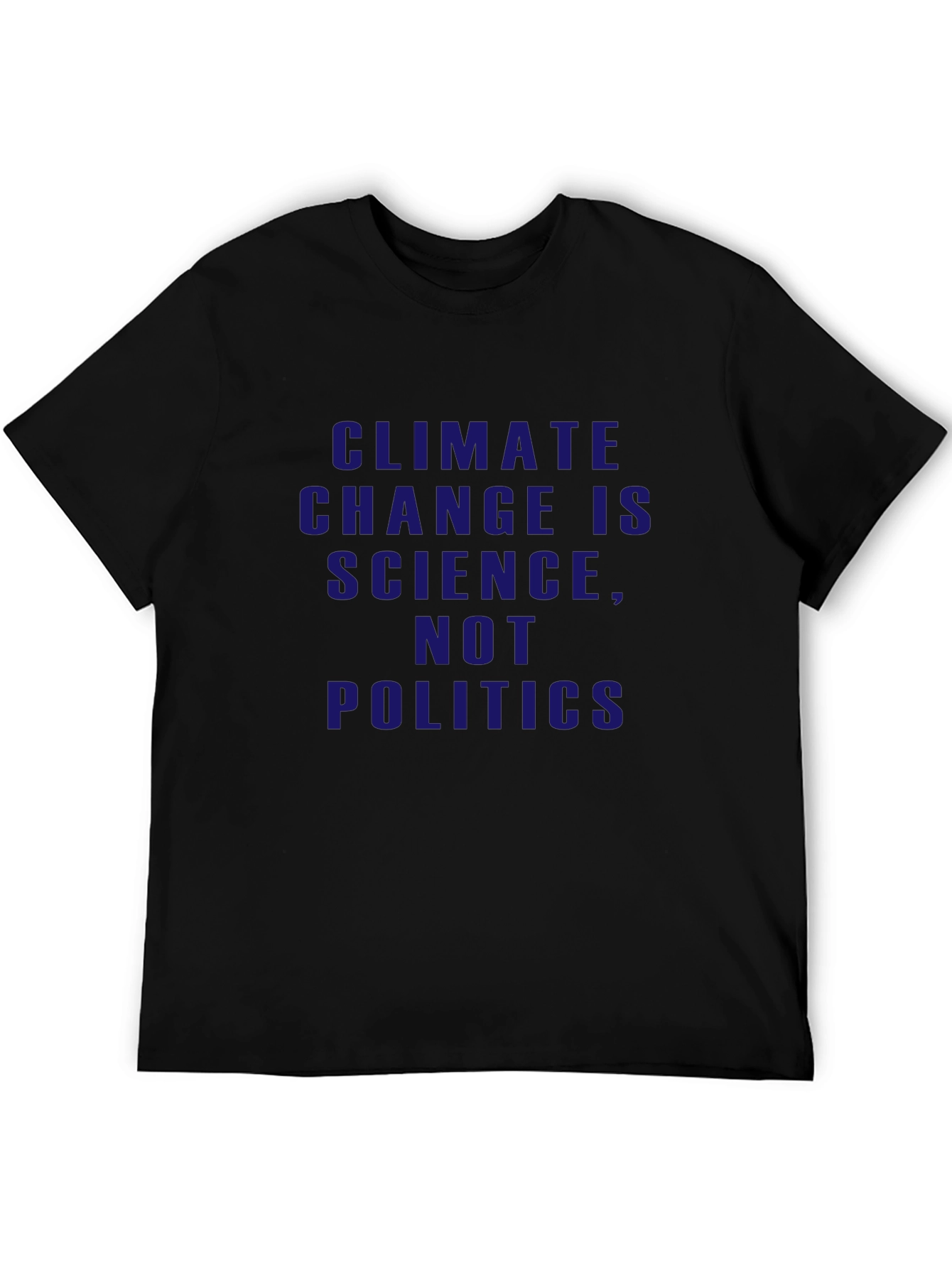 Climate Change Science T-Shirt Politics Tee