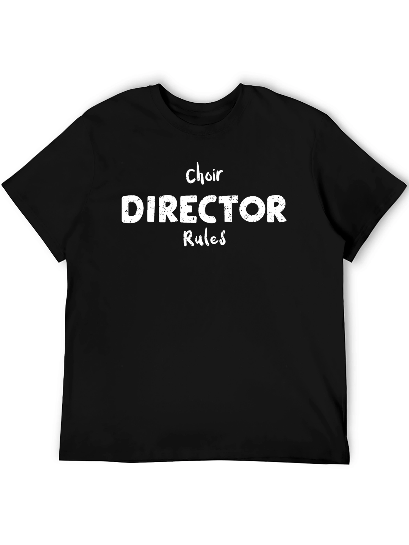 Choir Director Rules T-Shirt - Black Cotton Tee