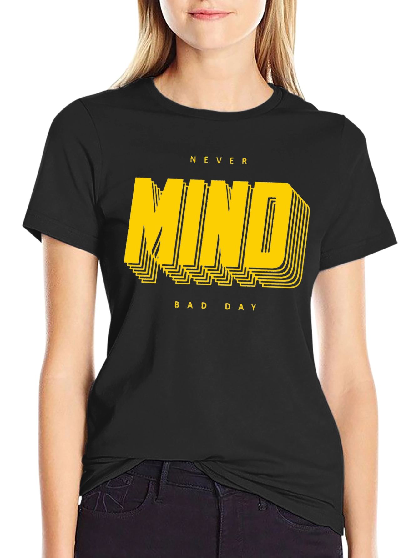 Never Mind Bad Day Graphic T-Shirt