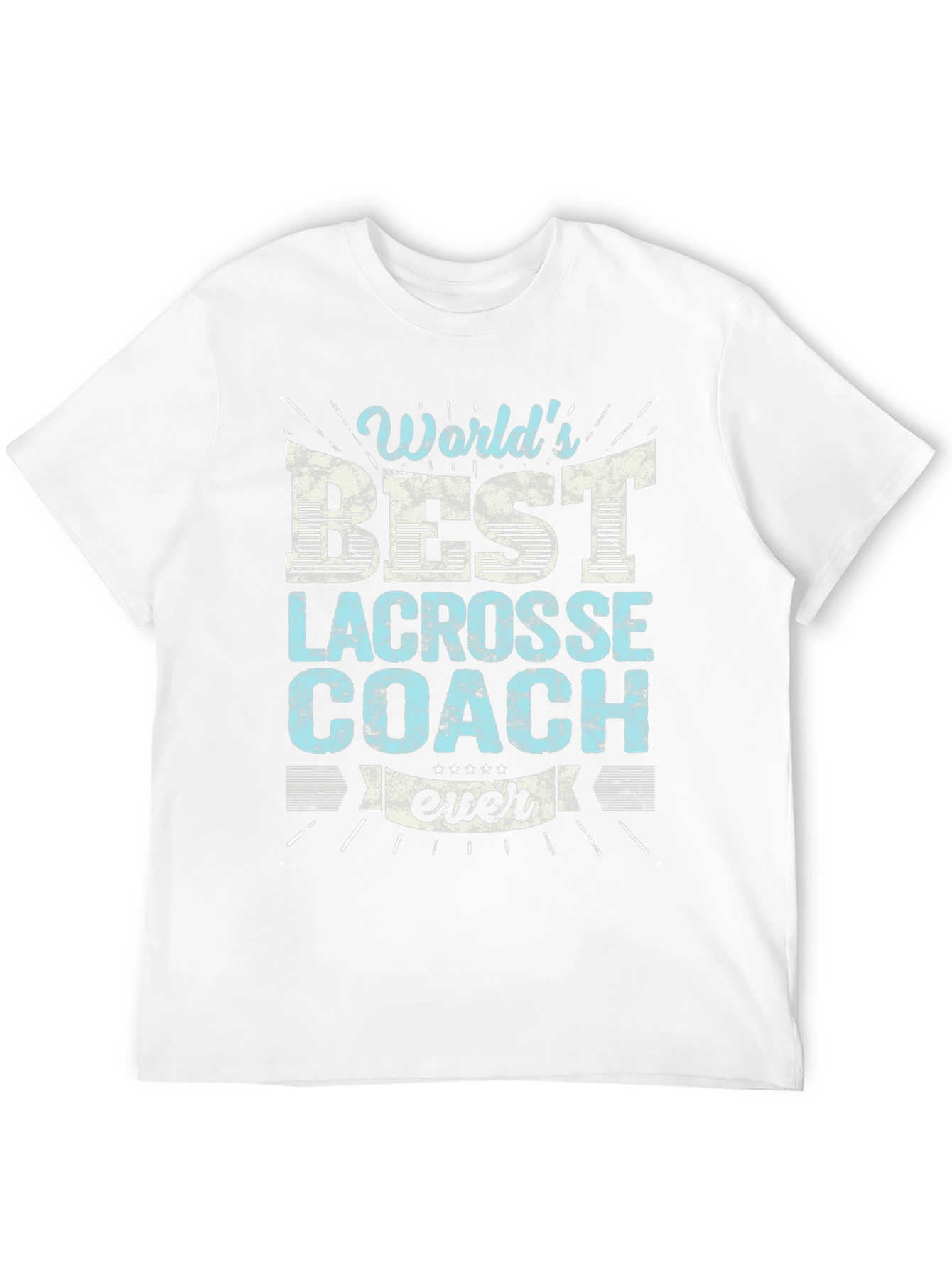 Worlds Best Lacrosse Coach Ever T-Shirt
