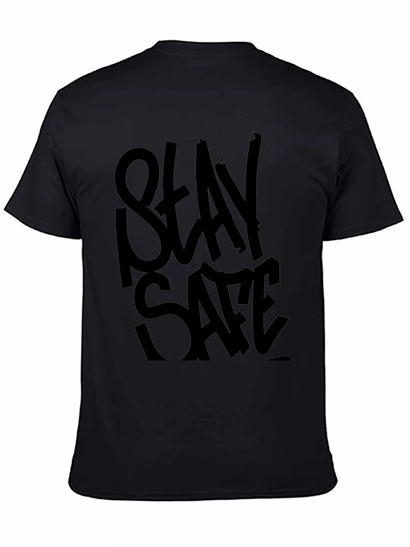 Stay Safe Black Graphic T-Shirt