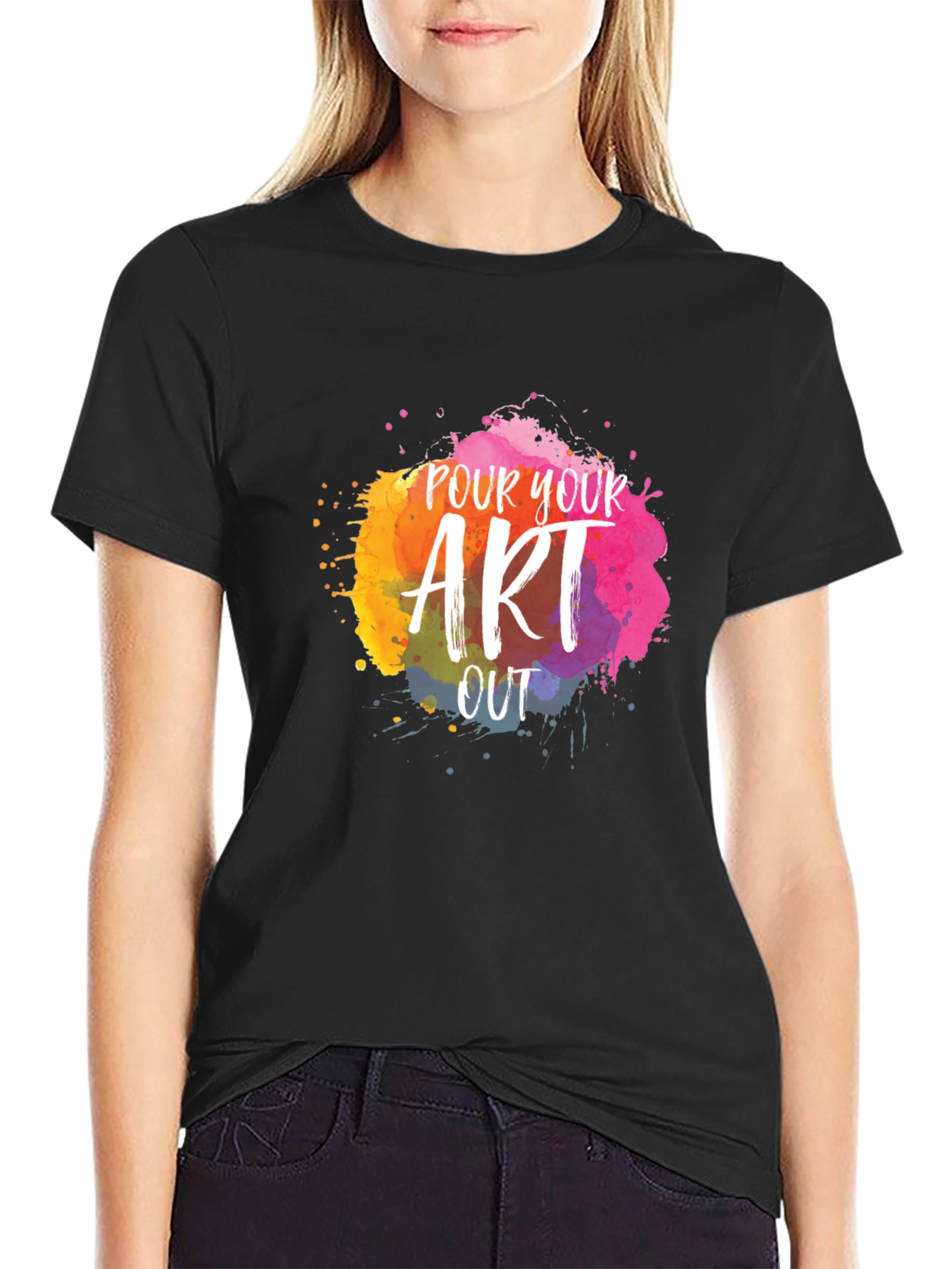 Pour Your Art Out T-Shirt - Creative Design