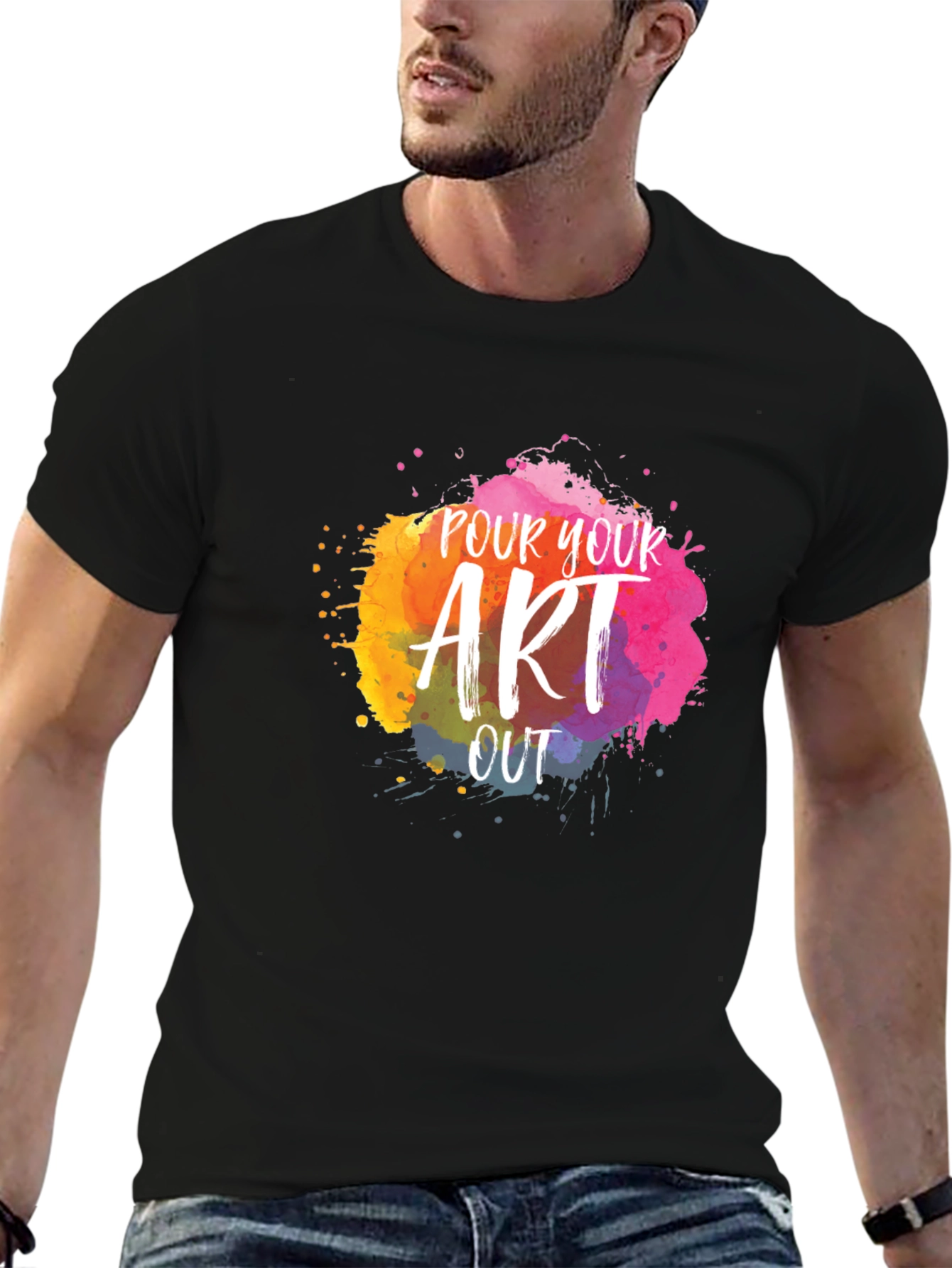 Pour Your Art Out T-Shirt - Creative Design