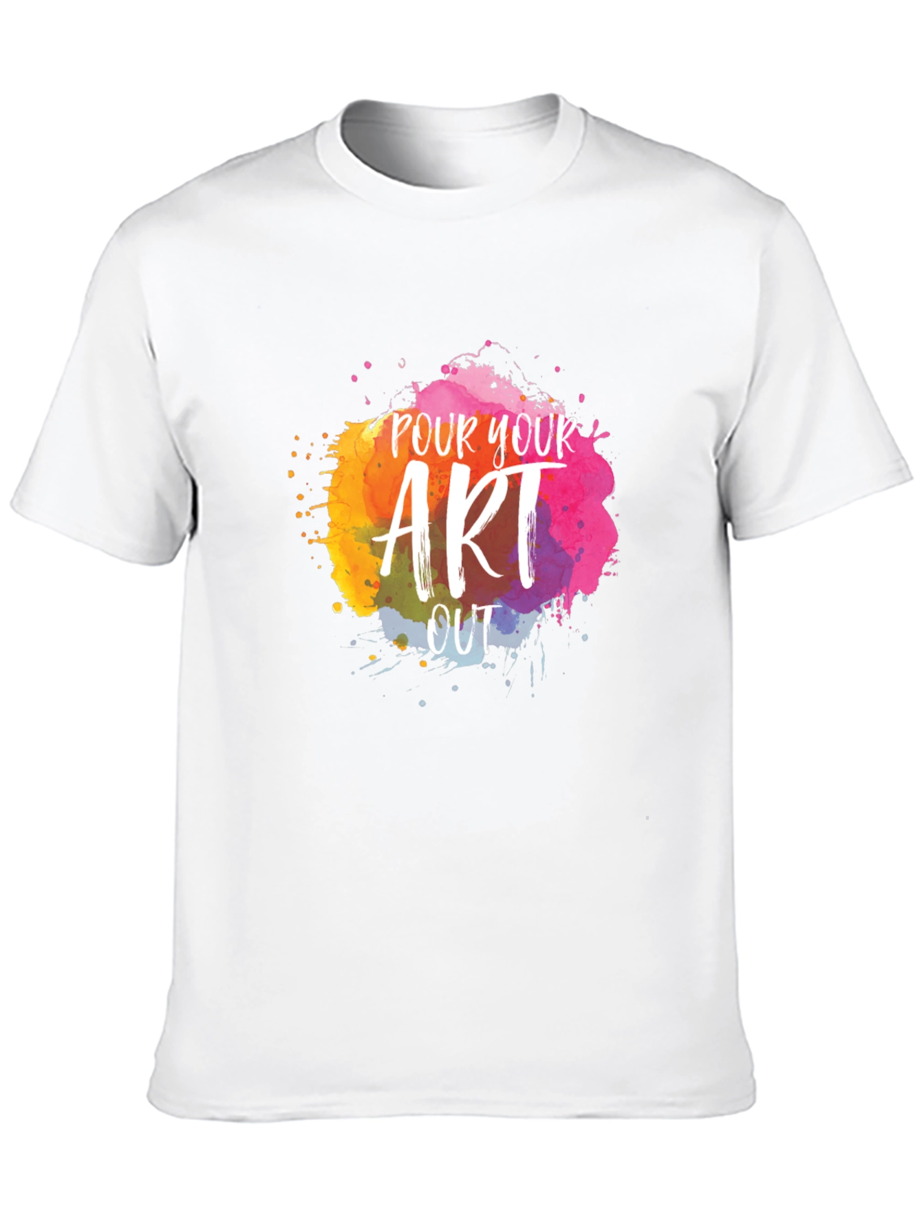 Pour Your Art Out T-Shirt - Creative Design