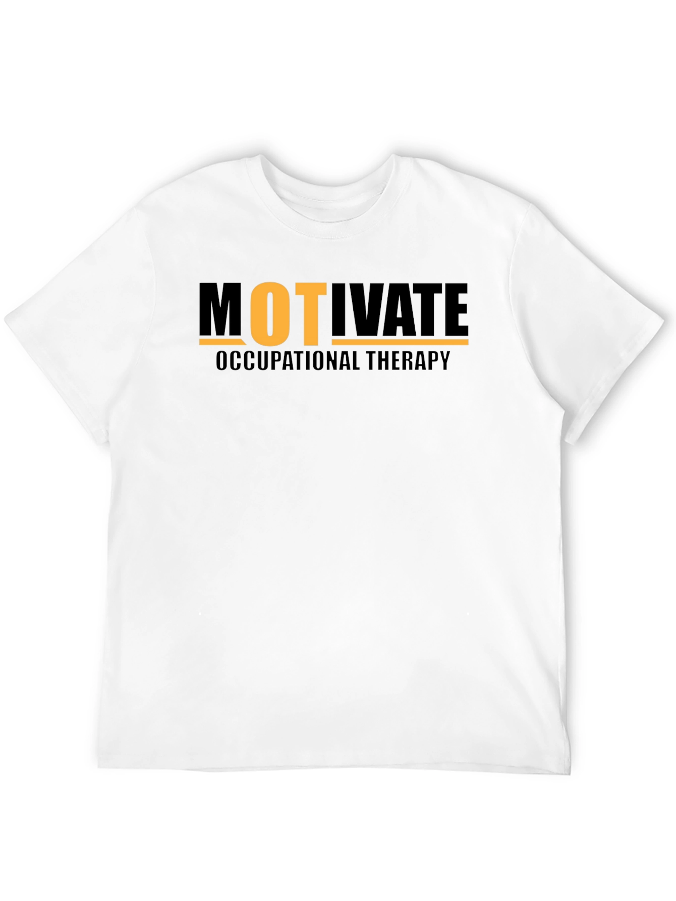 Motivate Occupational Therapy Graphic T-Shirt