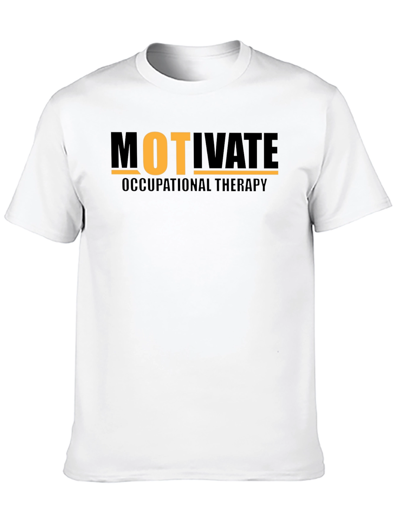 Motivate Occupational Therapy Graphic T-Shirt