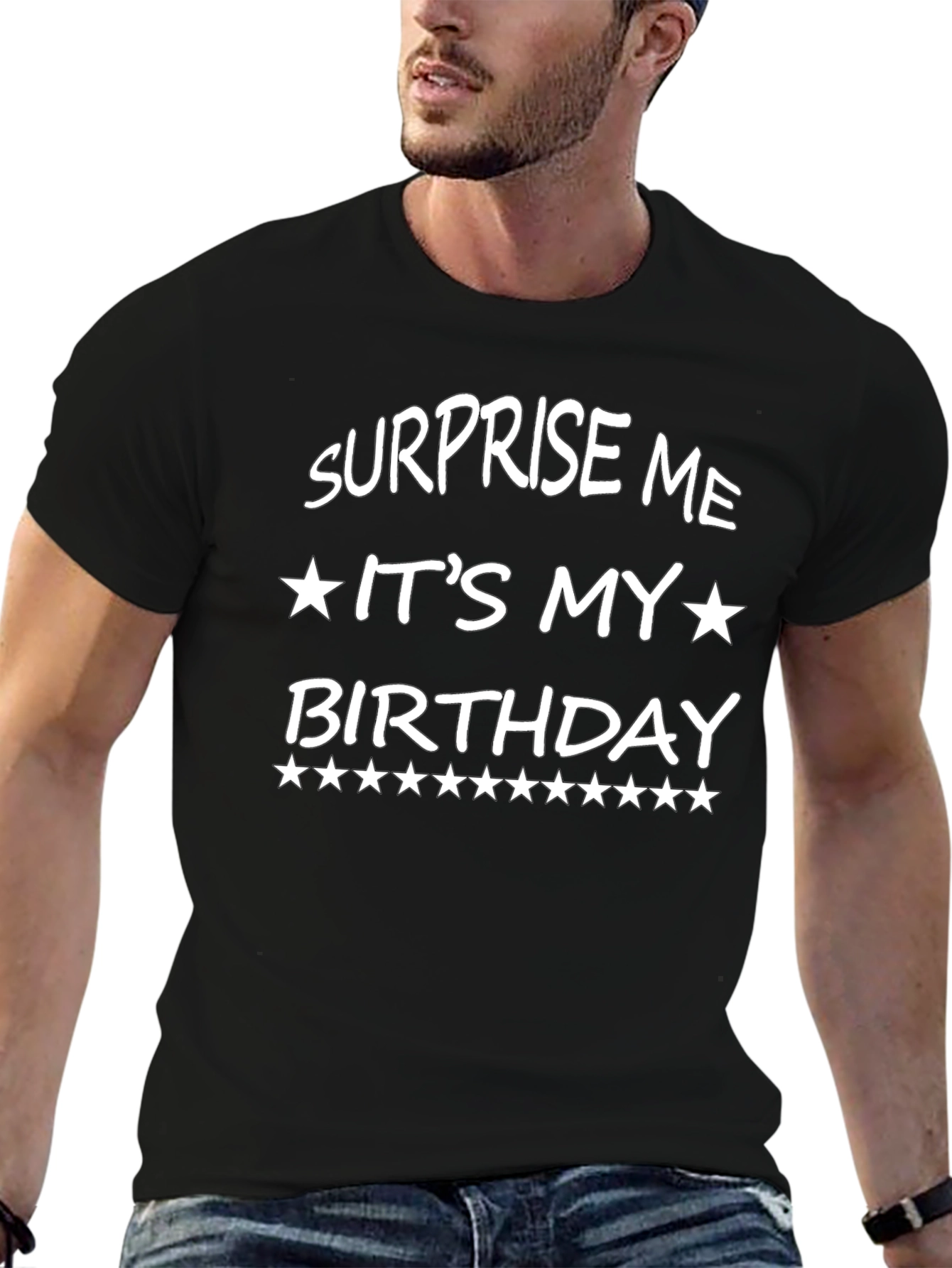 Surprise Me Its My Birthday Graphic Tee