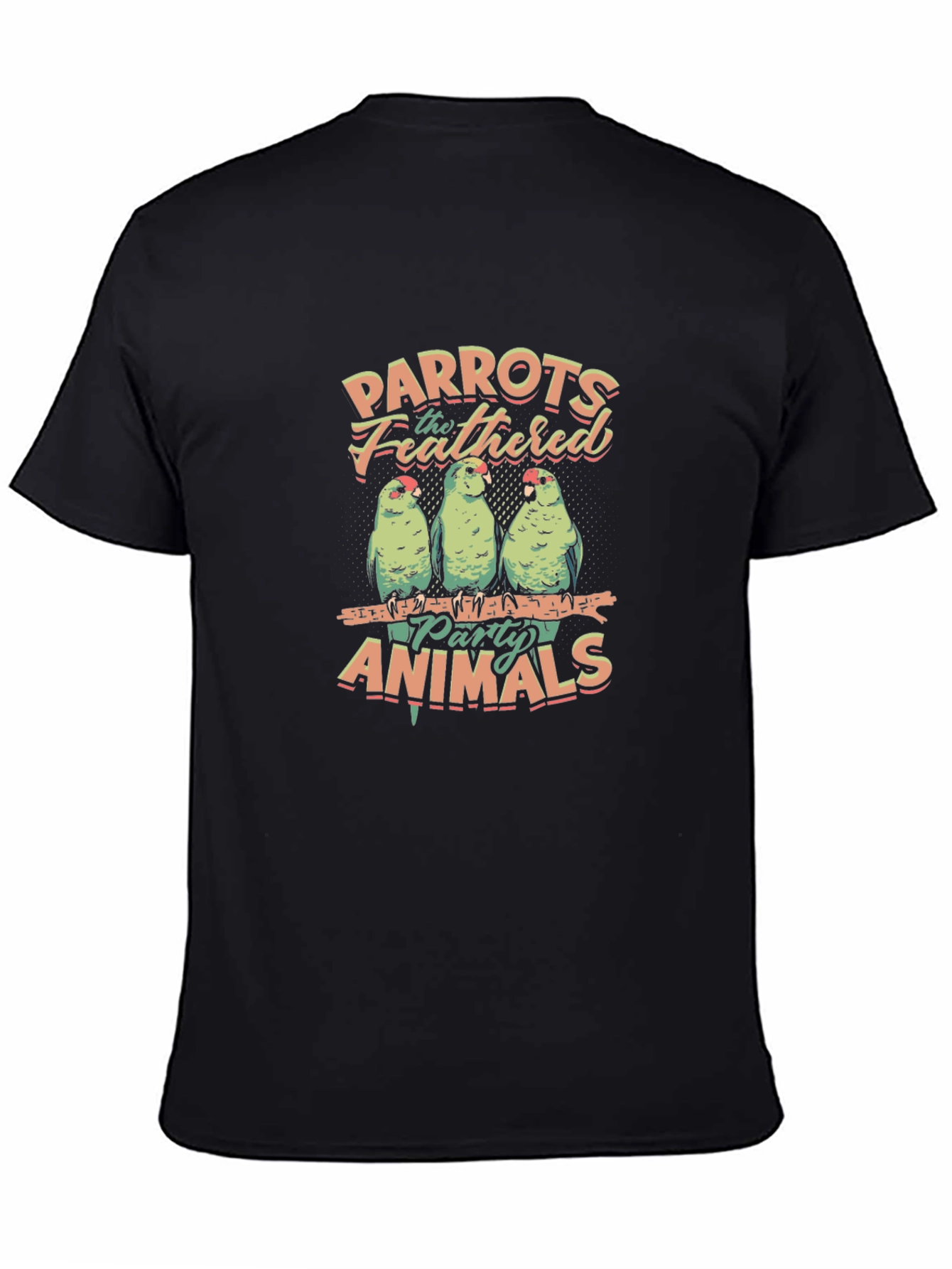 Parrots The Feathered Party Animals Graphic Tee