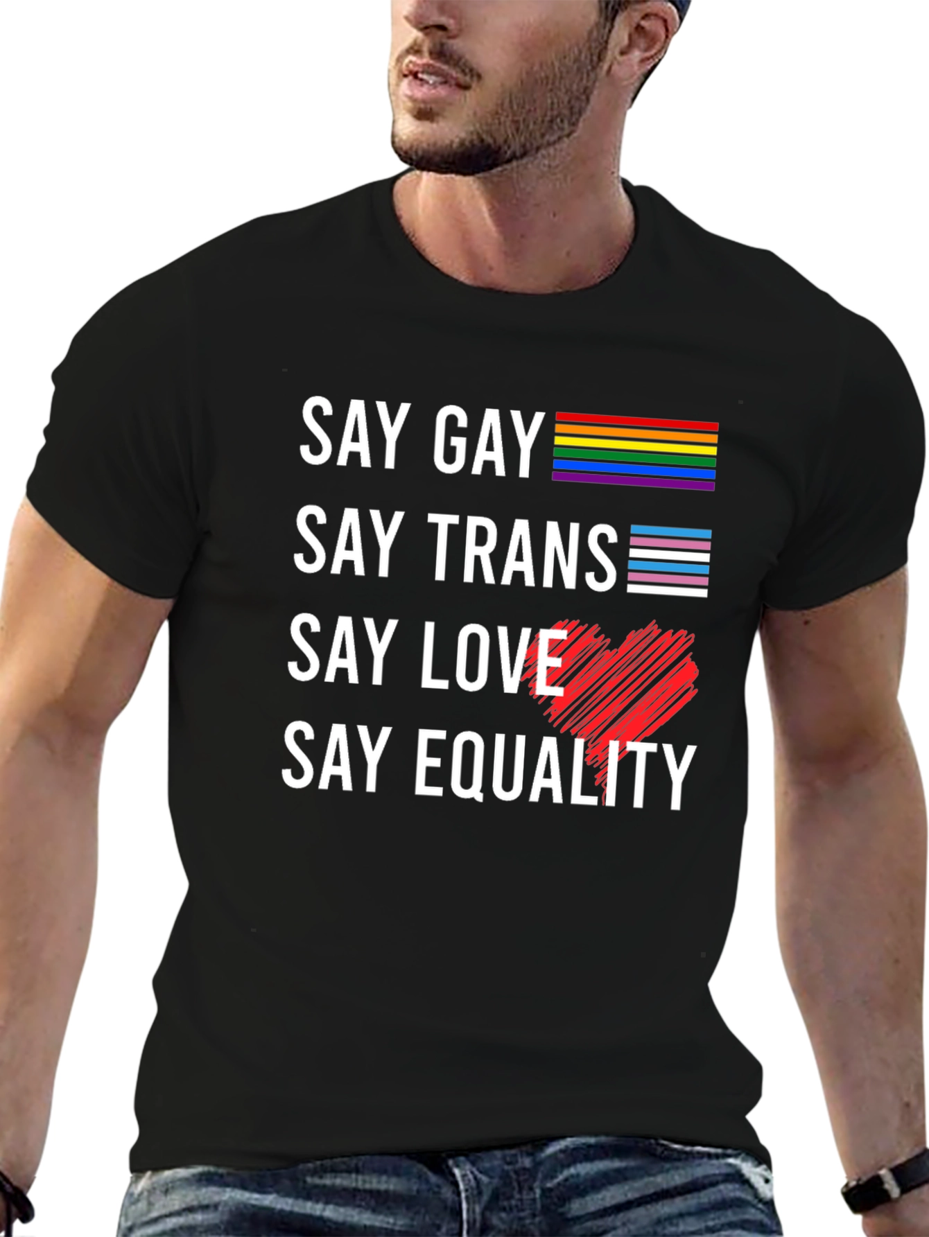 Say Gay Say Trans Say Love T-Shirt Pride Equality