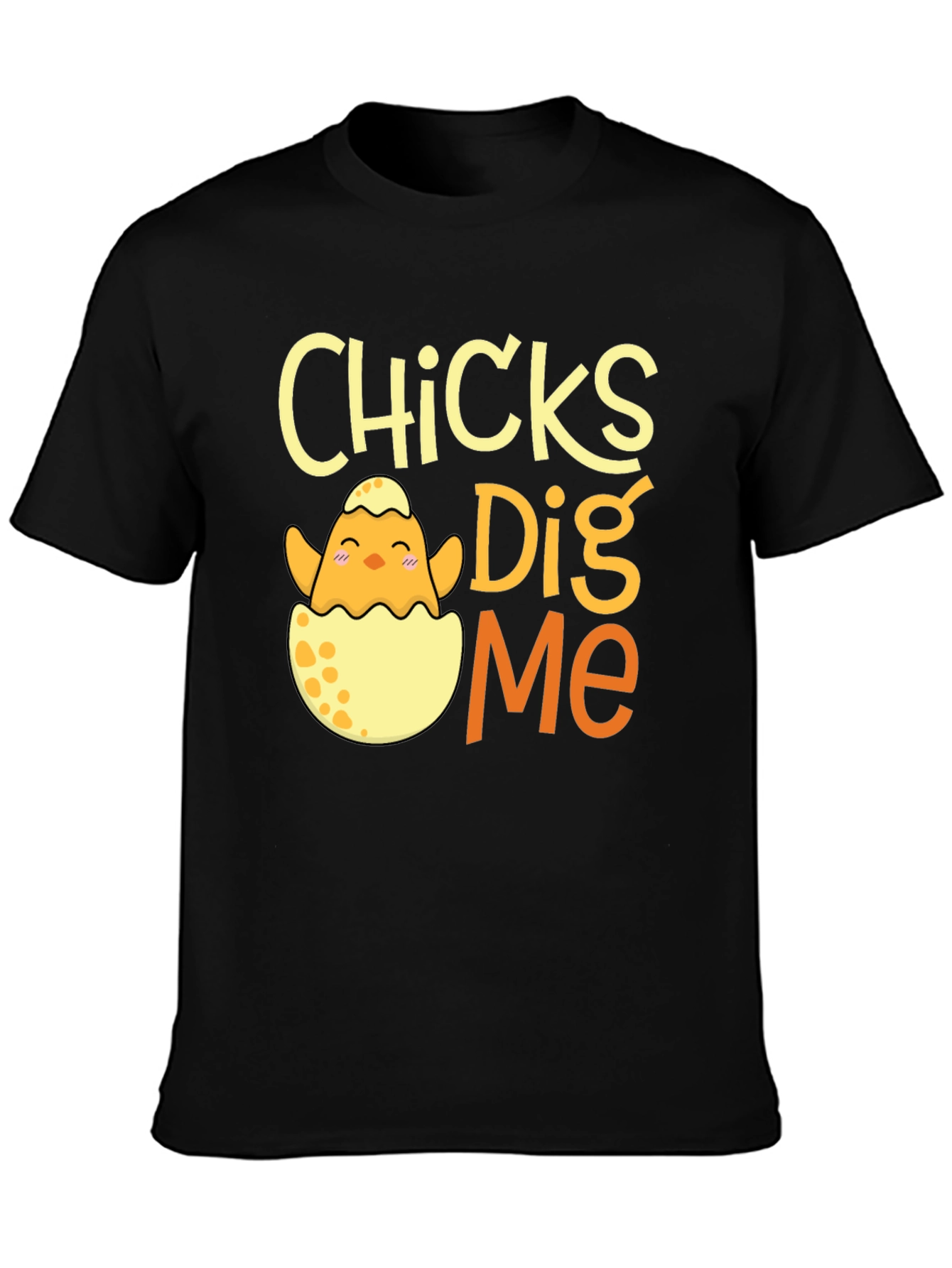 Chicks Dig Me T-Shirt Easter