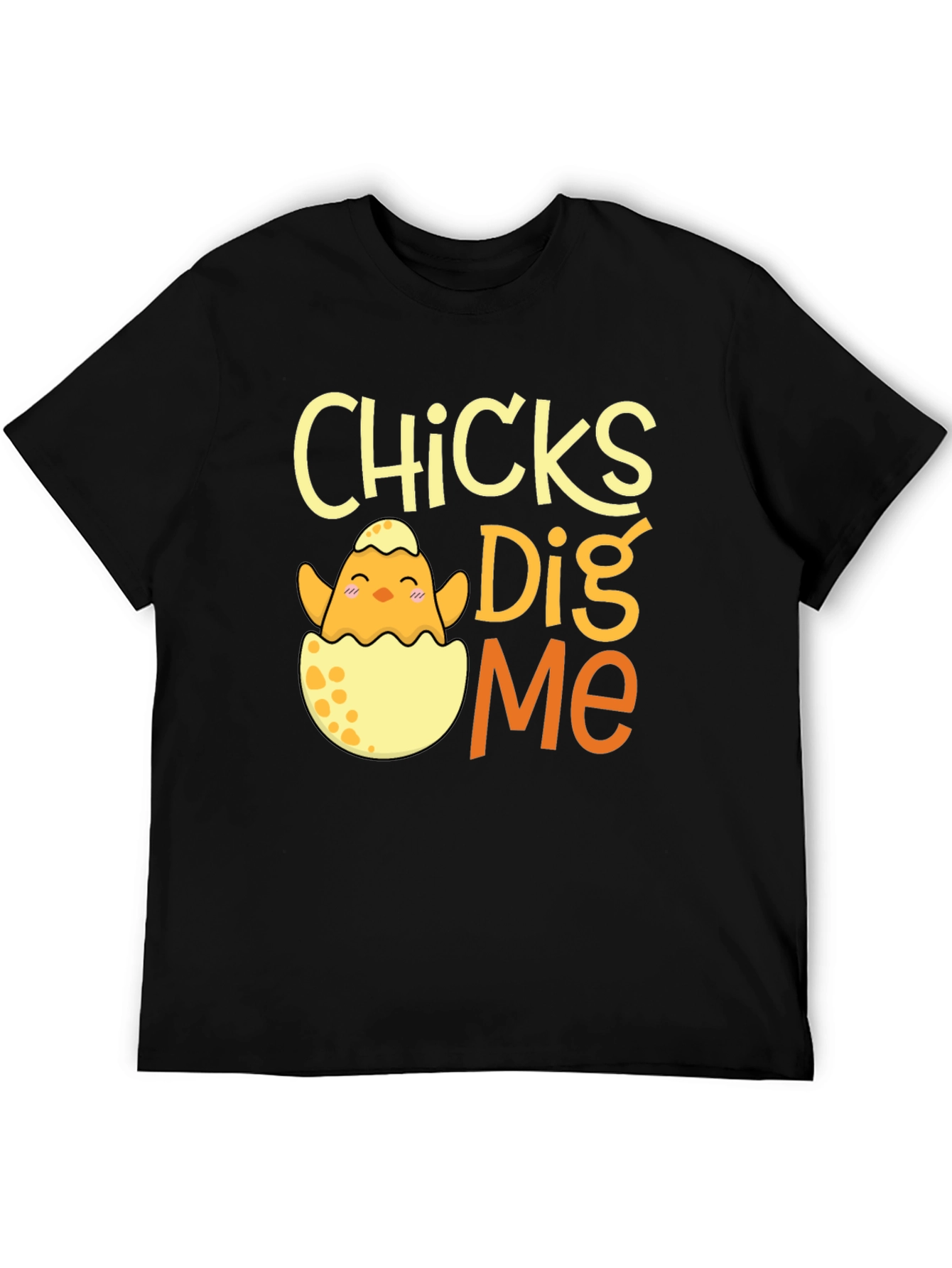 Chicks Dig Me T-Shirt Easter