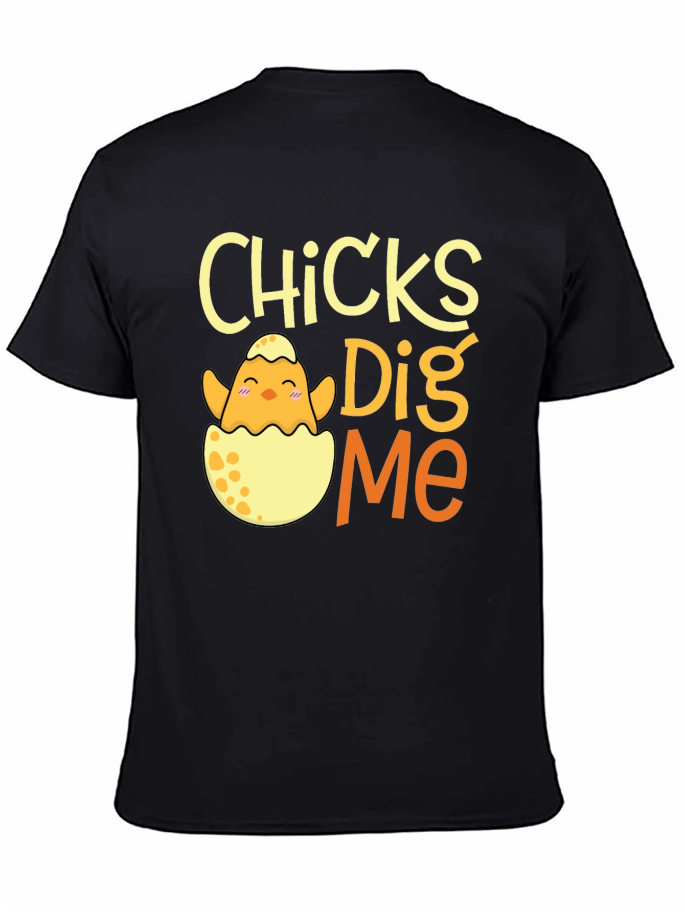 Chicks Dig Me T-Shirt Easter
