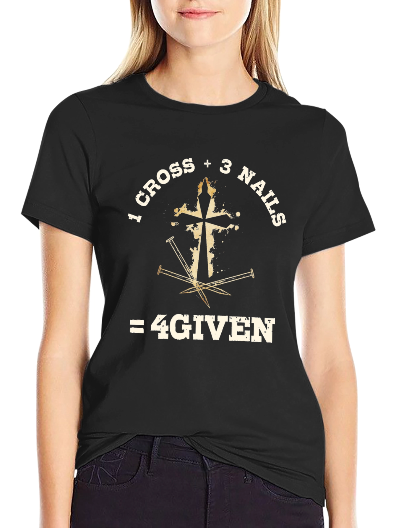 1 Cross + 3 Nails = 4GIVEN T-Shirt