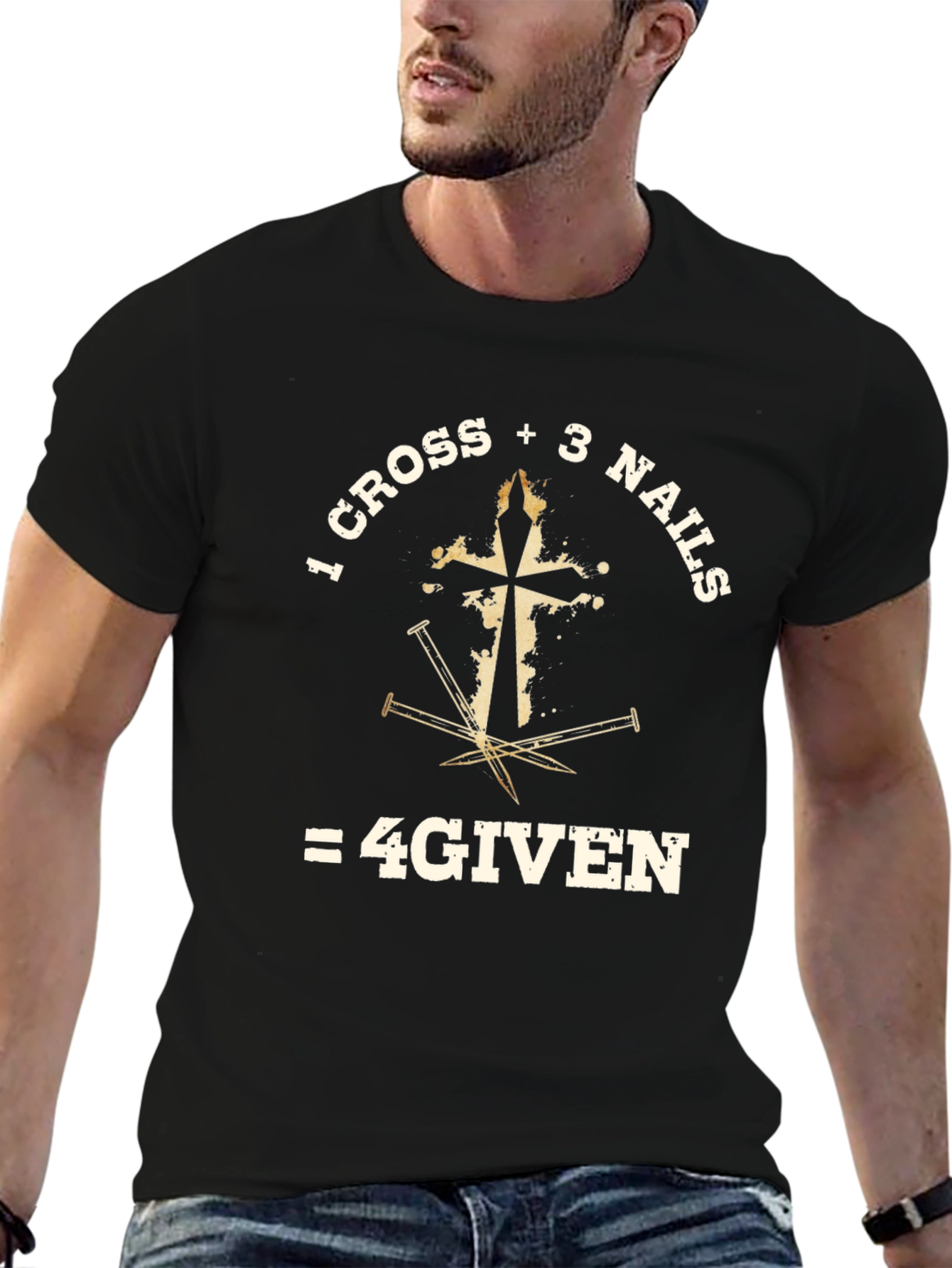 1 Cross + 3 Nails = 4GIVEN T-Shirt