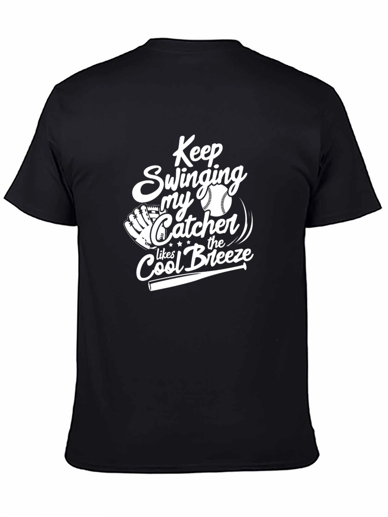 Baseball Catcher T-Shirt: Keep Swinging Cool Breeze