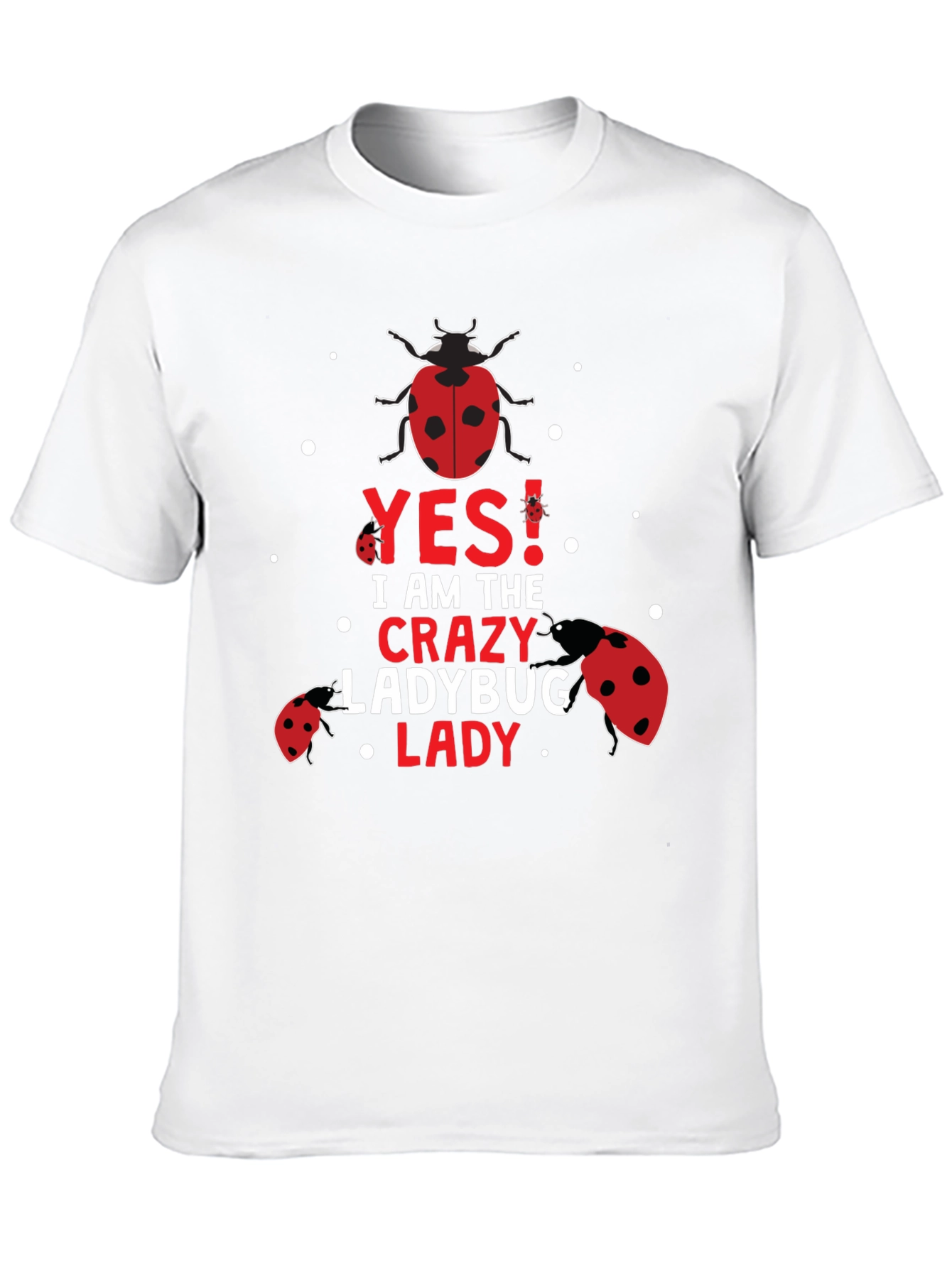 Crazy Ladybug Lady T-Shirt