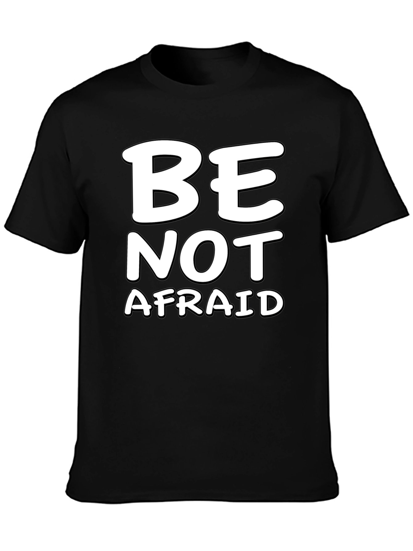 Be Not Afraid Graphic Tee - Black Casual Shirt