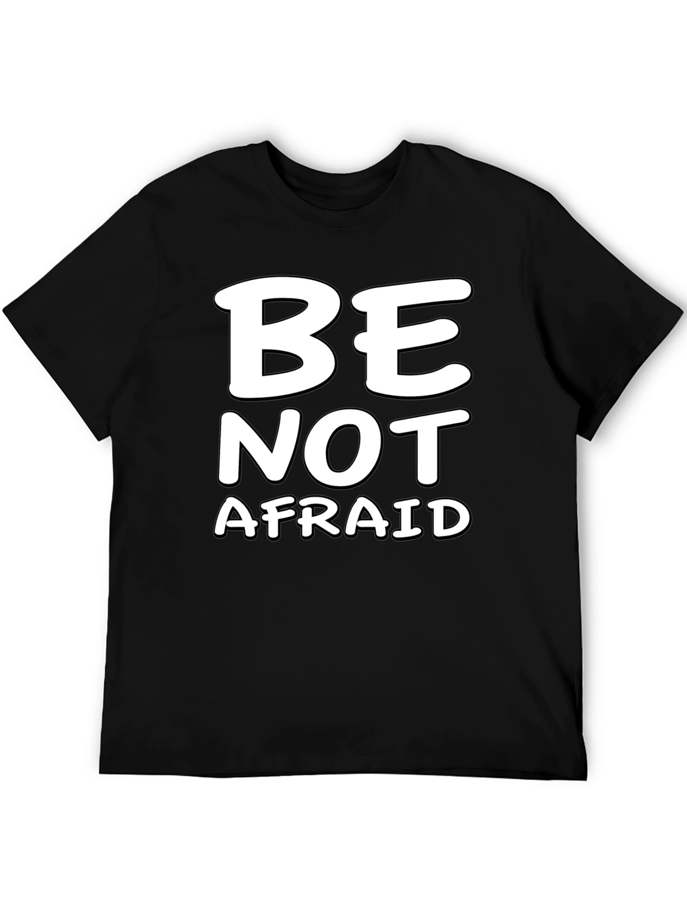 Be Not Afraid Graphic Tee - Black Casual Shirt