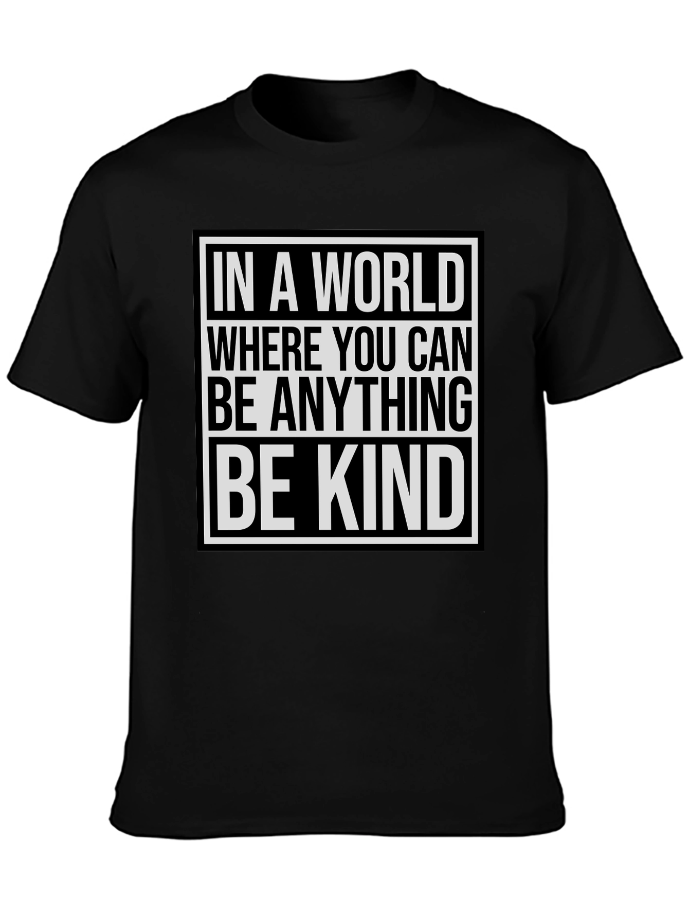 Be Kind Graphic T-Shirt - Inspirational Message