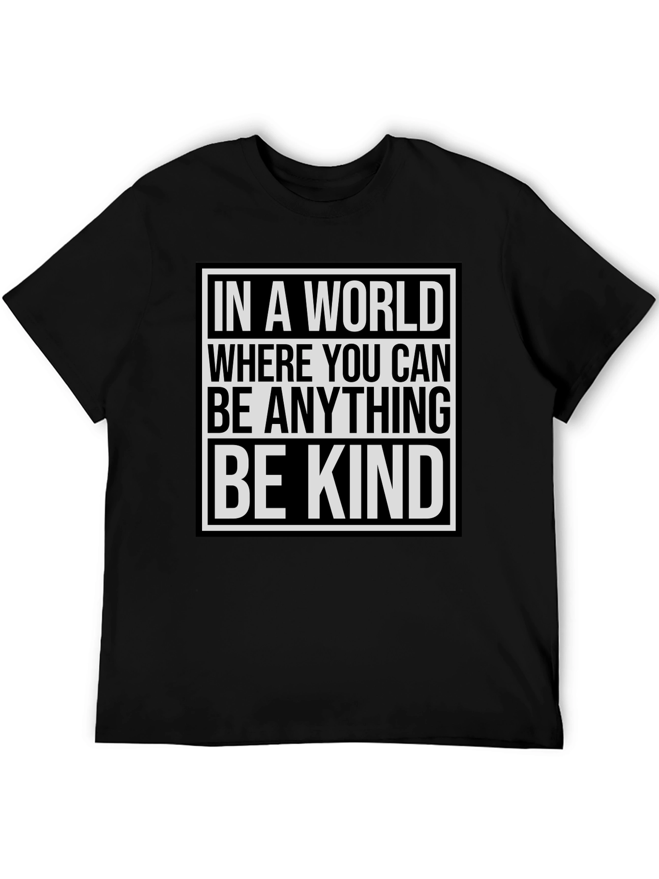 Be Kind Graphic T-Shirt - Inspirational Message