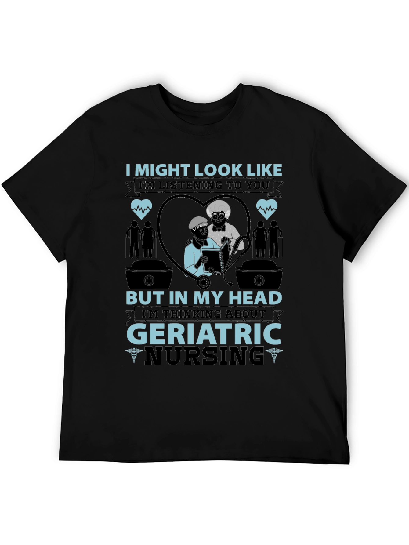 Geriatric Nursing T-Shirt